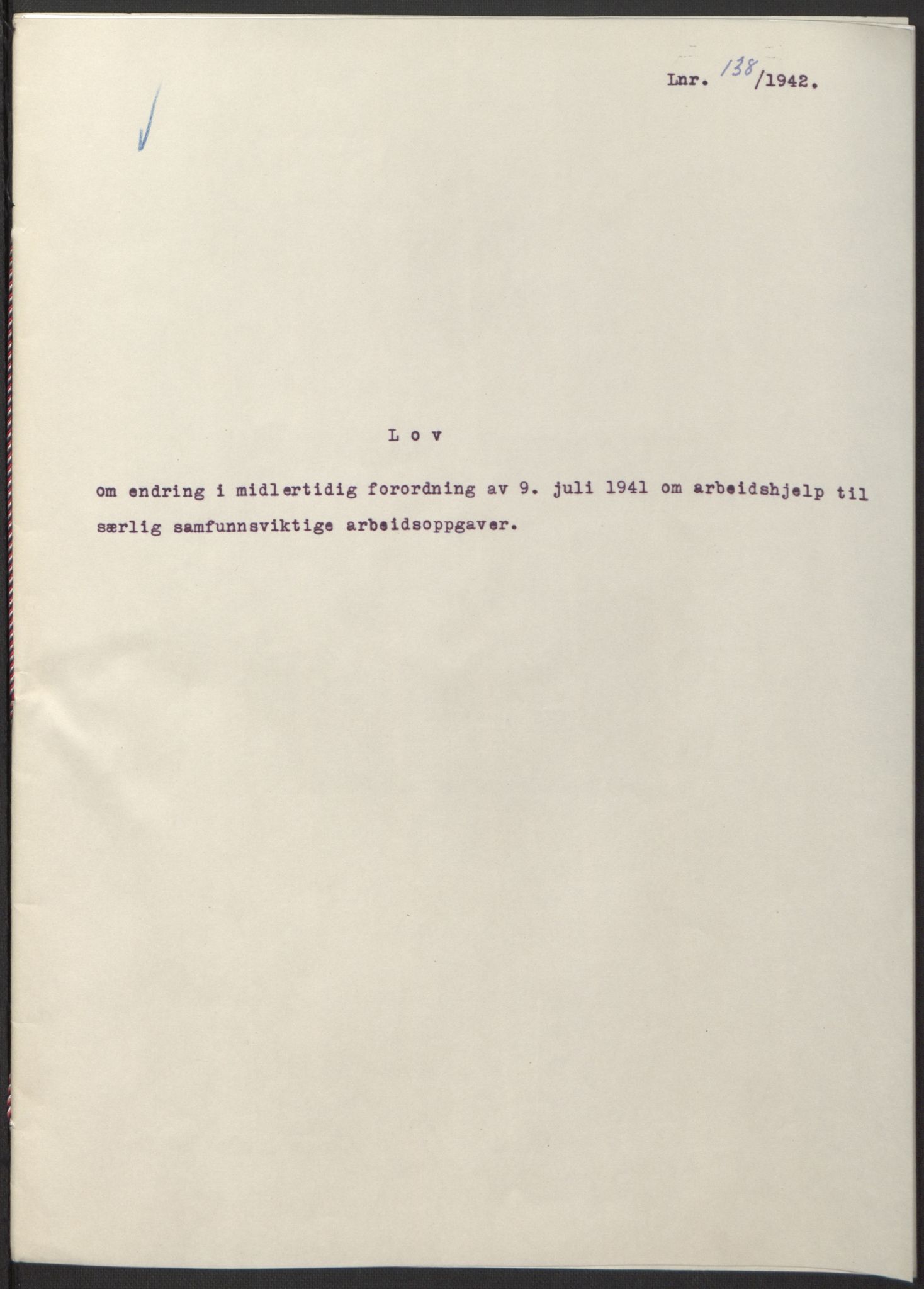 NS-administrasjonen 1940-1945 (Statsrådsekretariatet, de kommisariske statsråder mm), AV/RA-S-4279/D/Db/L0098: Lover II, 1942, p. 89