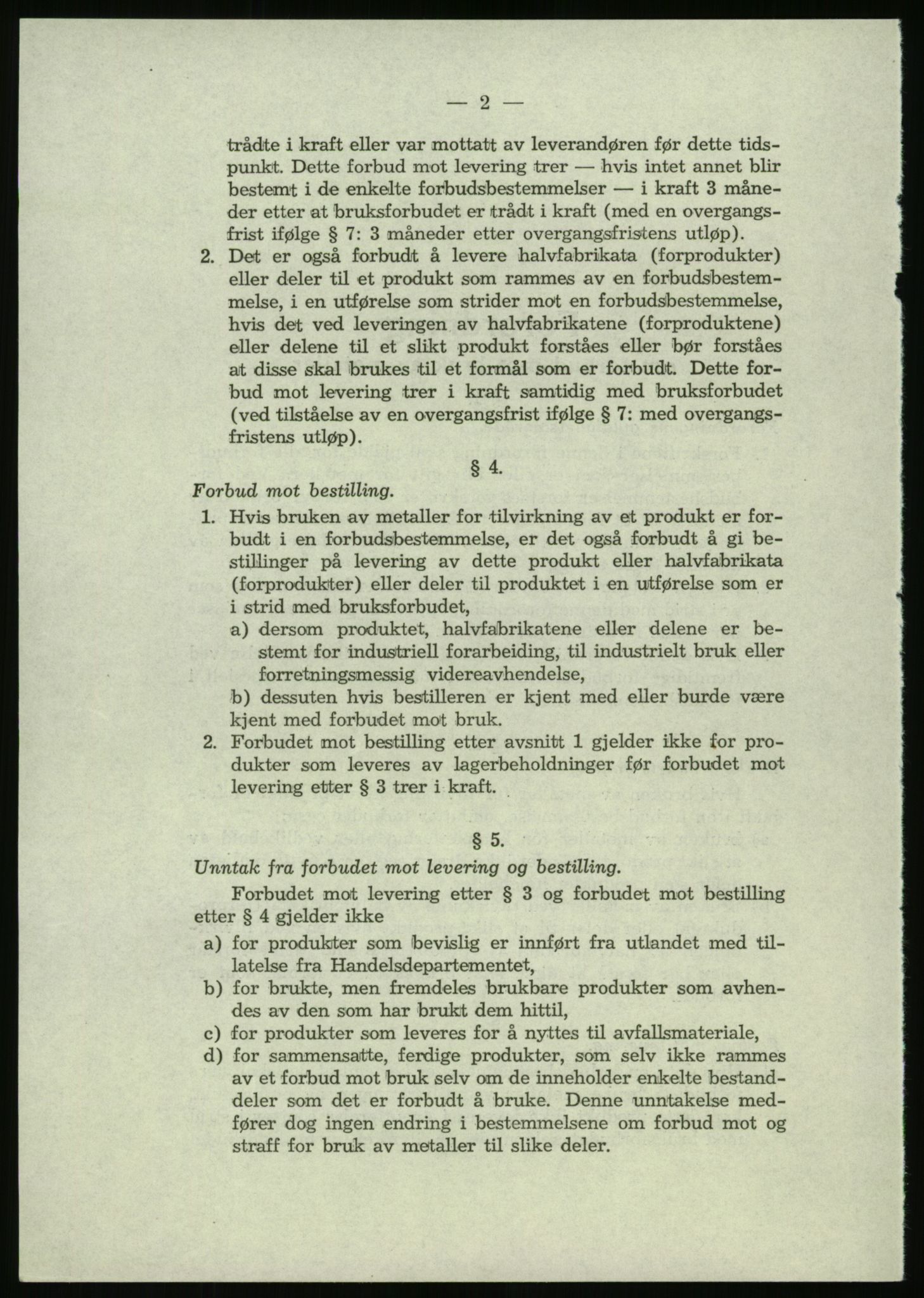 Direktoratet for industriforsyning, Sekretariatet, AV/RA-S-4153/D/Df/L0054: 9. Metallkontoret, 1940-1945, p. 226