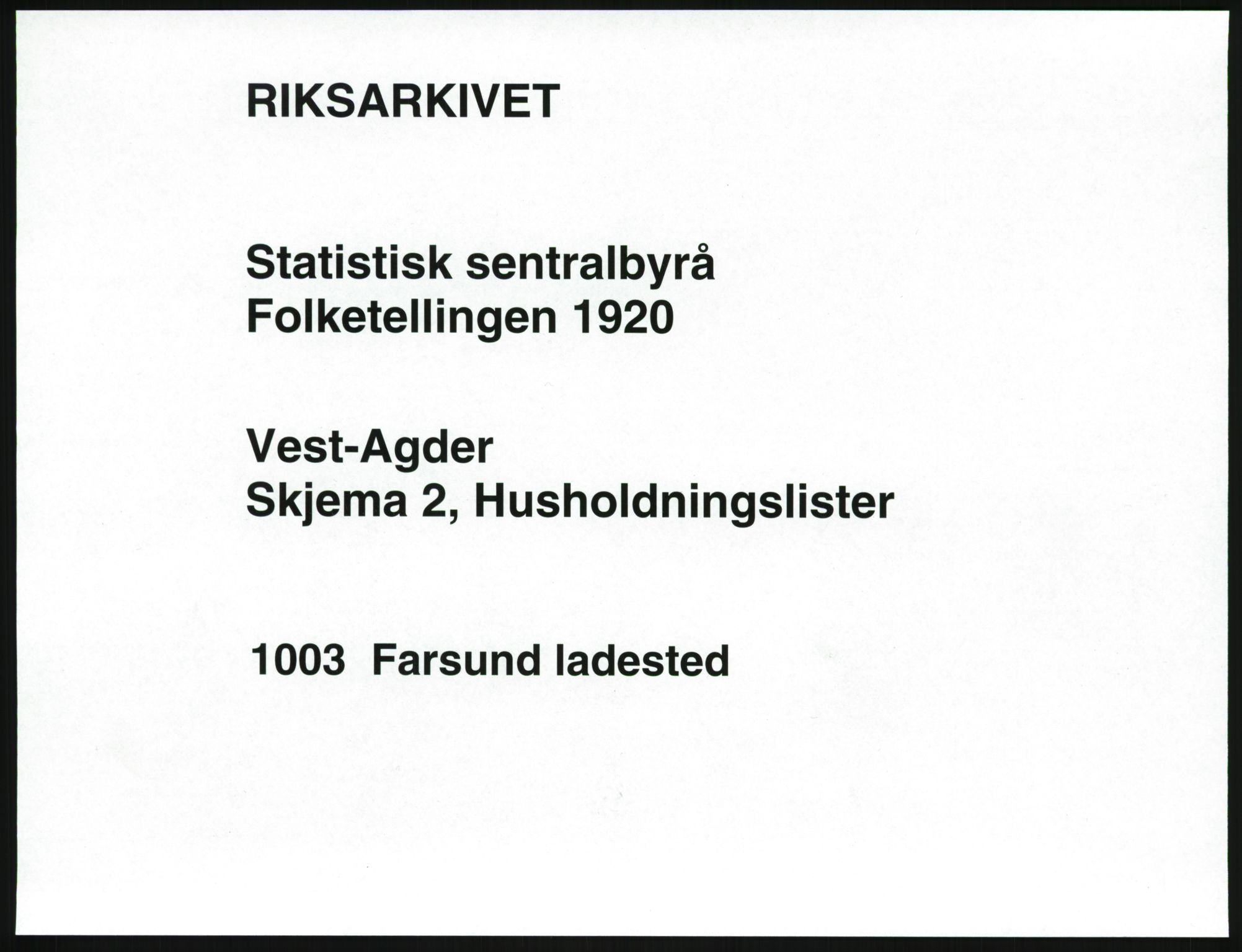 SAK, 1920 census for Farsund, 1920, p. 473