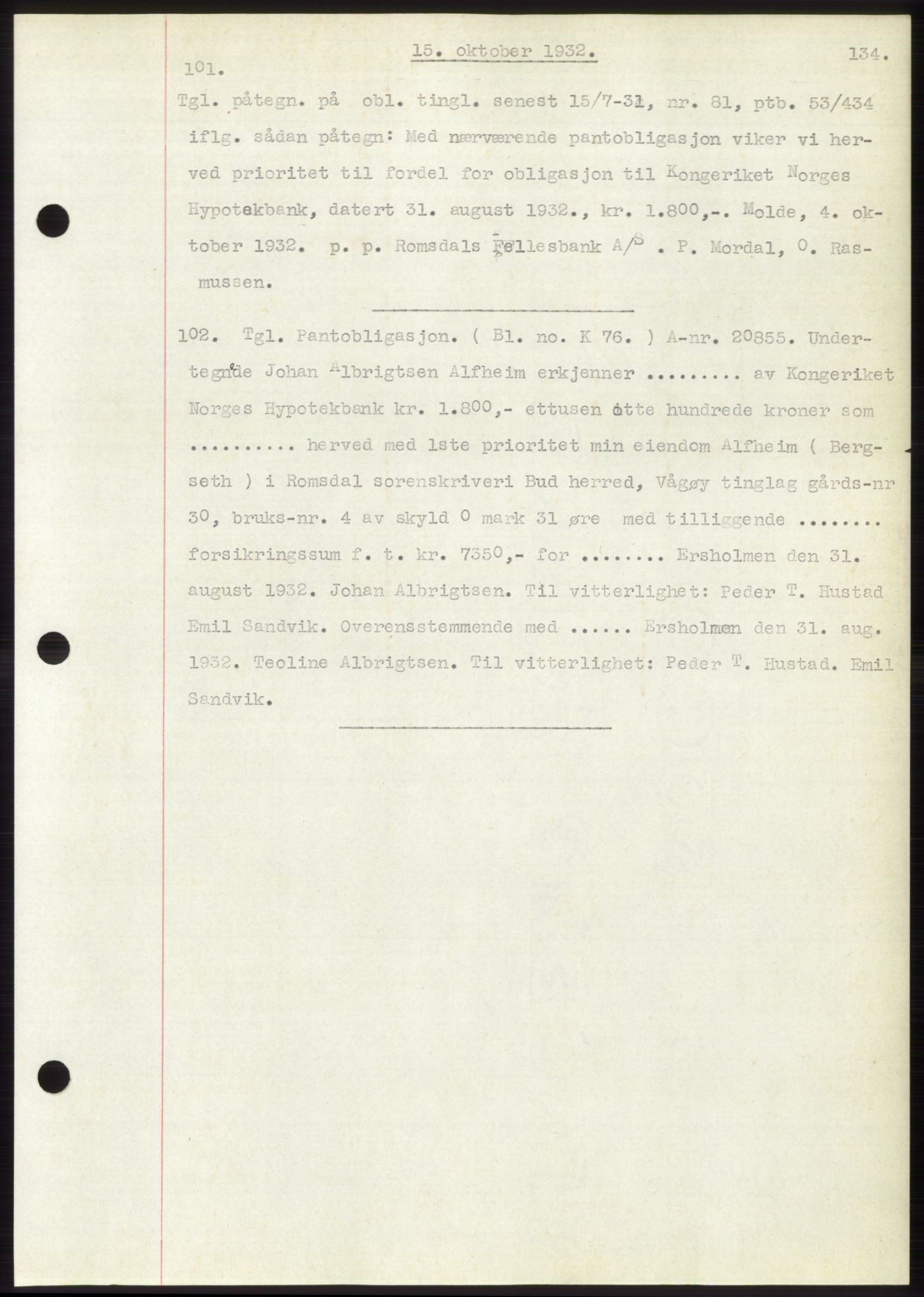 Romsdal sorenskriveri, AV/SAT-A-4149/1/2/2C/L0062: Mortgage book no. 56, 1932-1933, Deed date: 15.10.1932