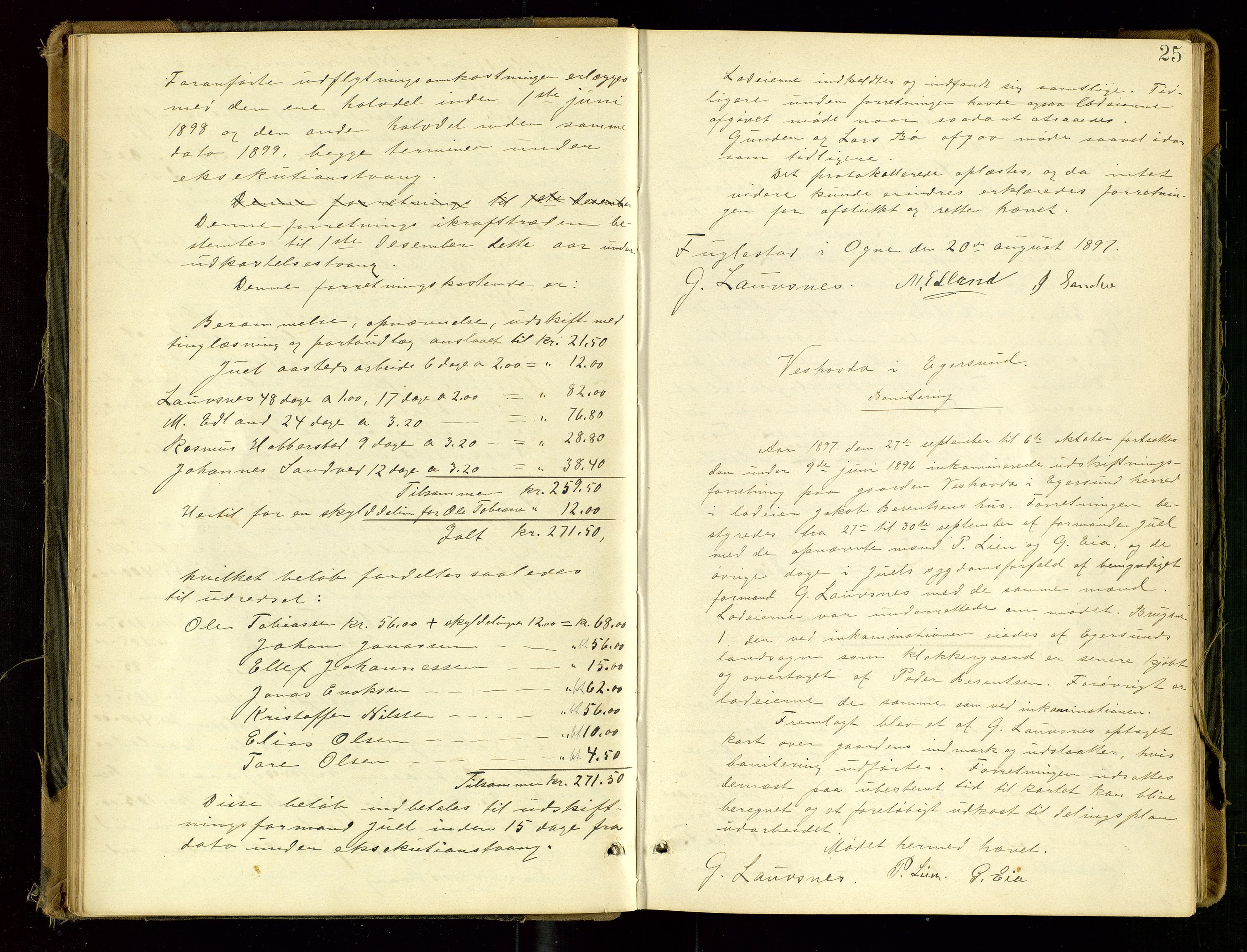 Rogaland jordskifterett, AV/SAST-A-102426/Oa/L0053: Forhandlingsprotokoll, 1897-1904, p. 25