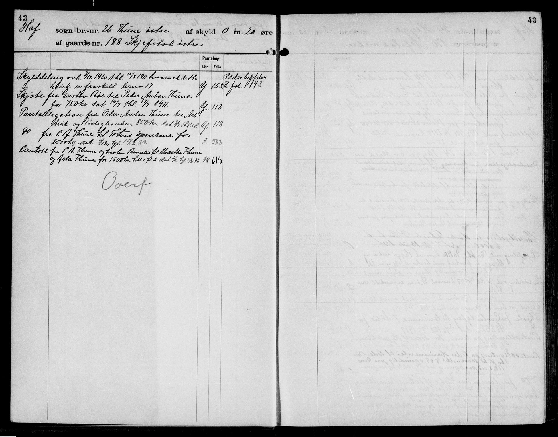 Toten tingrett, SAH/TING-006/H/Ha/Haa/L0030: Mortgage register no. 30, 1908, p. 43