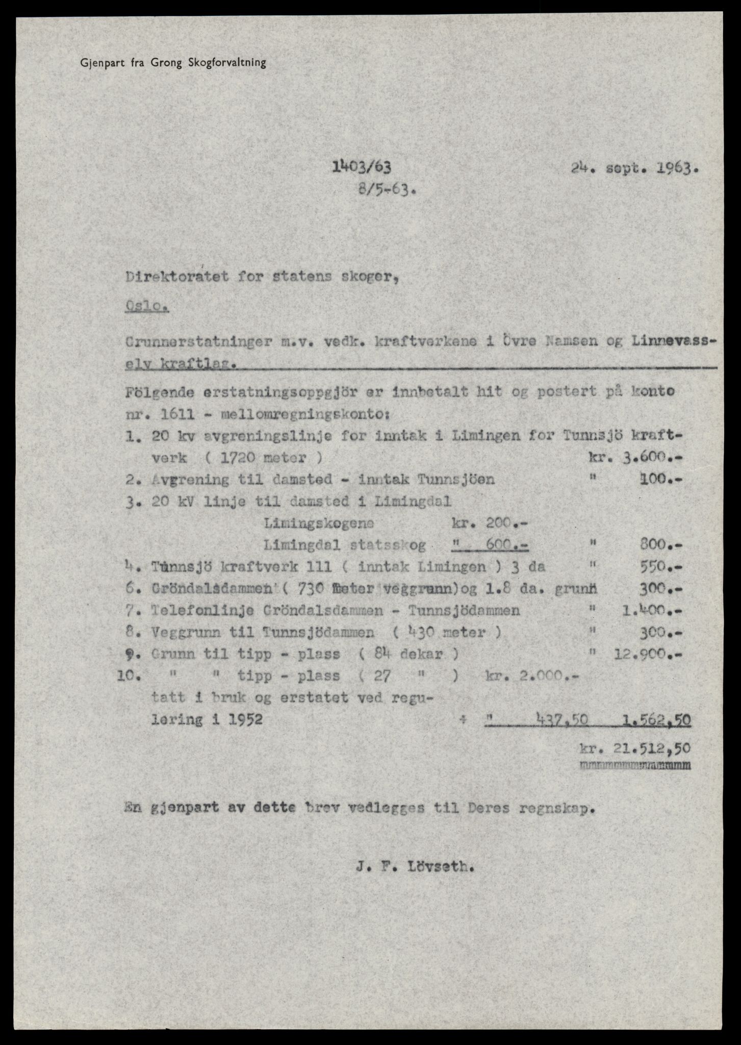 Statskog Trøndelag / Møre, AV/SAT-A-4532/1/D/Da/L0336/0007: Sakarkiv / Vassdragsreguleringer m.m. - Kraftverkene Øvre Namsen, diverse (grunnerstatninger), 1957-1963, p. 23