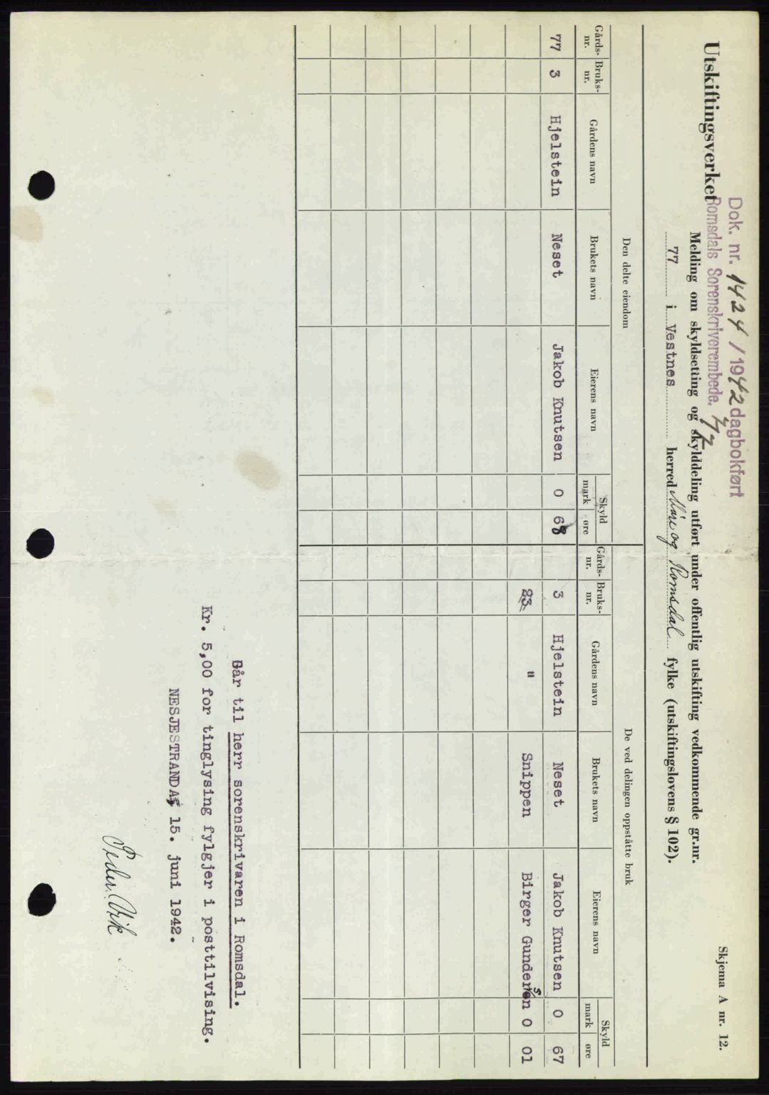 Romsdal sorenskriveri, AV/SAT-A-4149/1/2/2C: Mortgage book no. A12, 1942-1942, Diary no: : 1424/1942