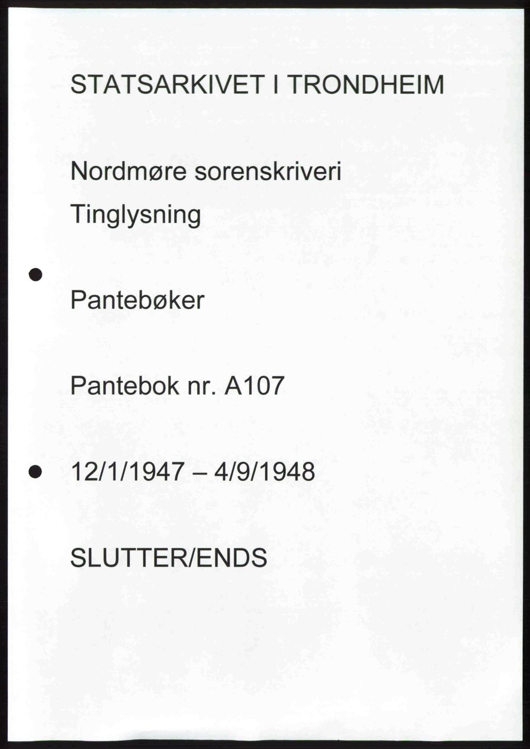 Nordmøre sorenskriveri, AV/SAT-A-4132/1/2/2Ca: Mortgage book no. A107, 1947-1948