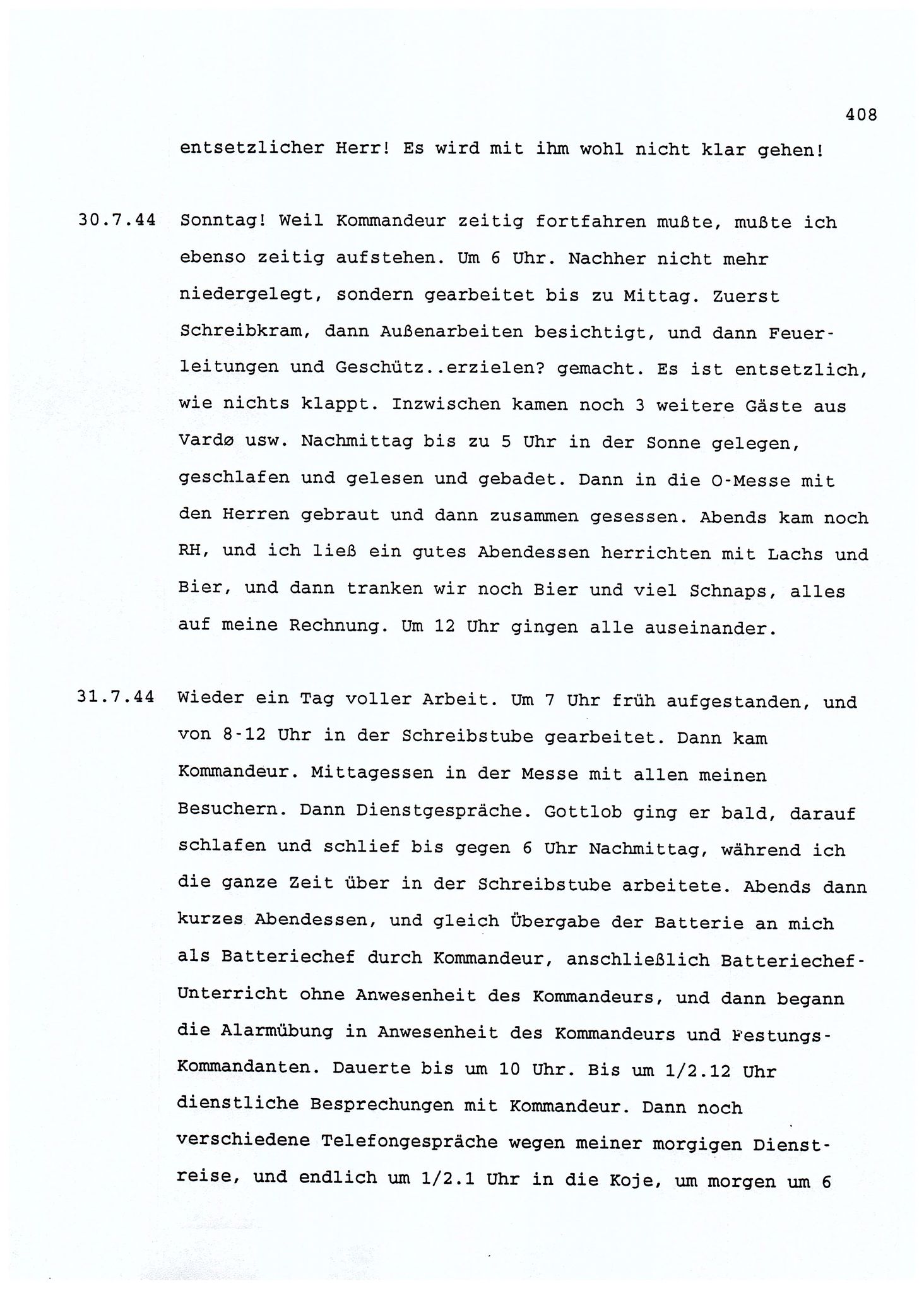 Dagbokopptegnelser av en tysk marineoffiser stasjonert i Norge , FMFB/A-1160/F/L0001: Dagbokopptegnelser av en tysk marineoffiser stasjonert i Norge, 1941-1944, p. 408