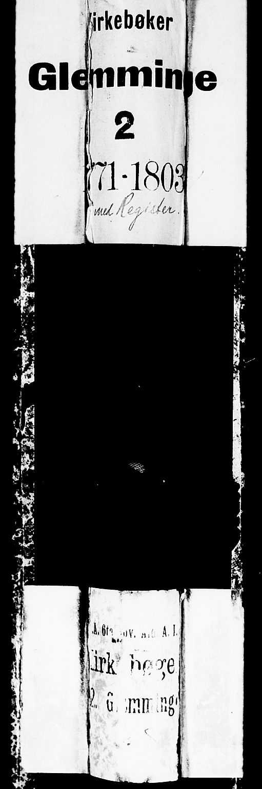 Glemmen prestekontor Kirkebøker, AV/SAO-A-10908/F/Fa/L0002: Parish register (official) no. 2, 1771-1803