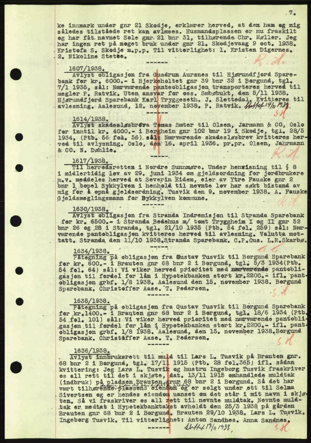 Nordre Sunnmøre sorenskriveri, SAT/A-0006/1/2/2C/2Ca: Mortgage book no. B1-6, 1938-1942, Diary no: : 1607/1938