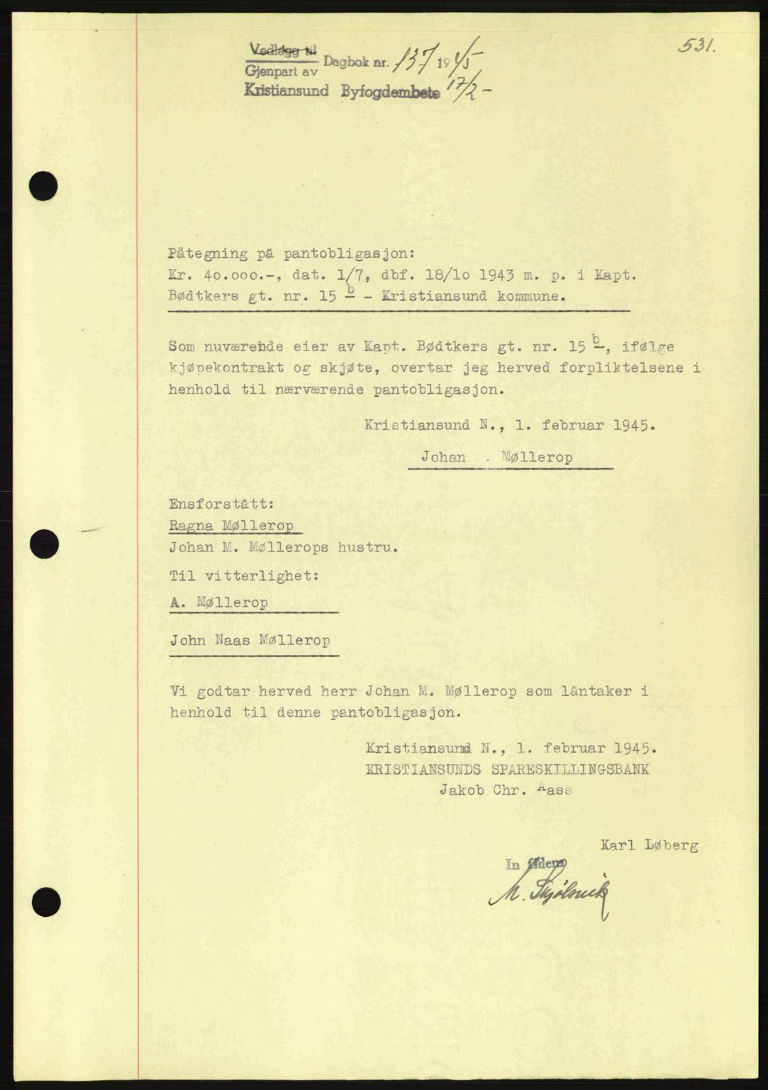 Kristiansund byfogd, SAT/A-4587/A/27: Mortgage book no. 37-38, 1943-1945, Diary no: : 137/1945