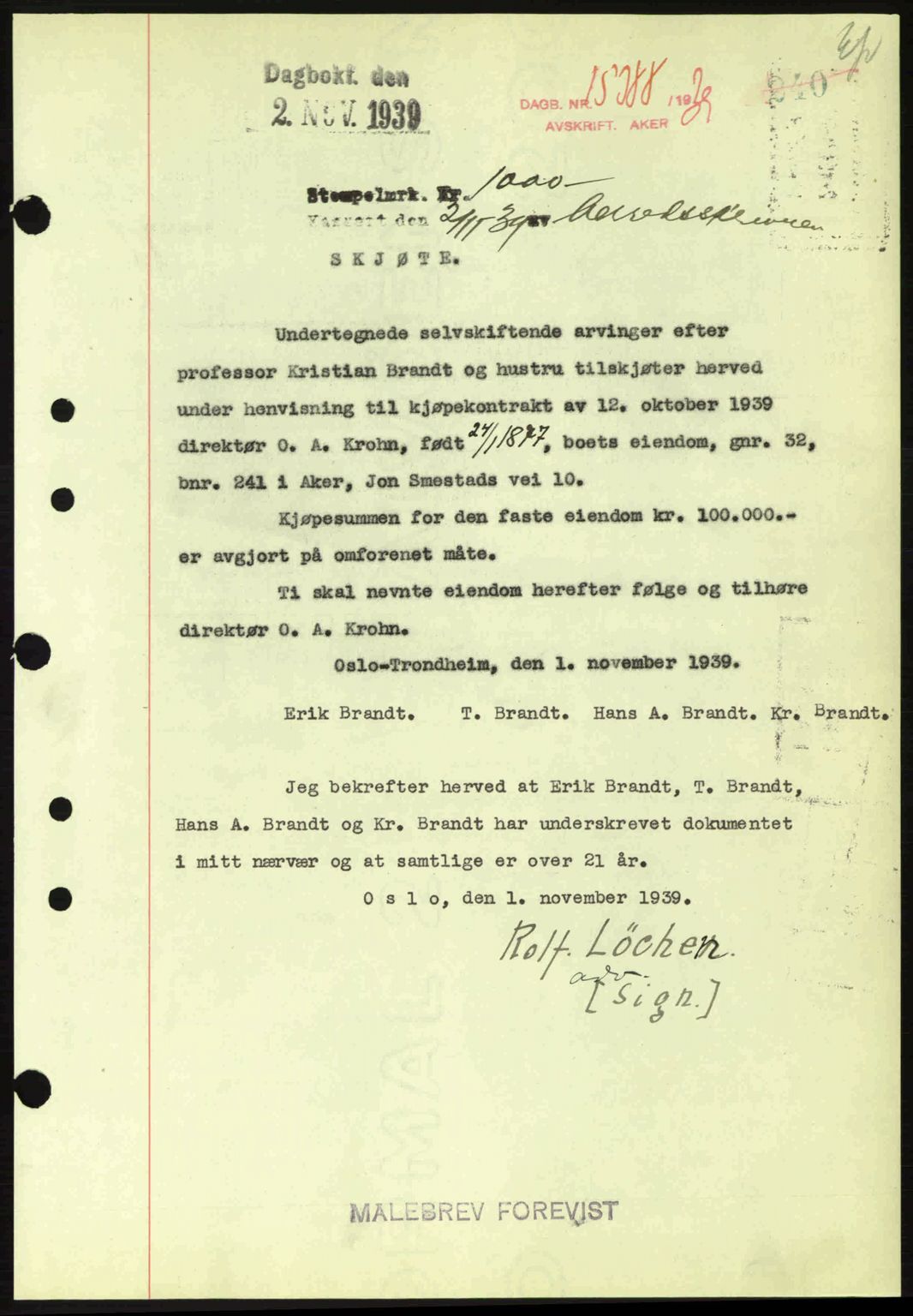 Aker herredsskriveri, AV/SAO-A-10896/G/Gb/Gba/Gbab/L0037: Mortgage book no. A164, 1939-1939, Diary no: : 15388/1939