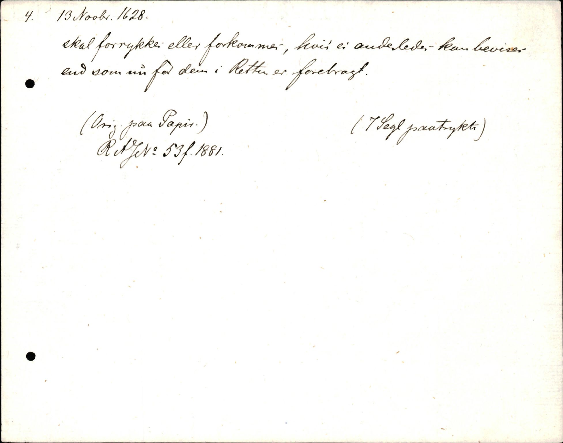 Riksarkivets diplomsamling, AV/RA-EA-5965/F35/F35d/L0003: Innlånte diplomer, seddelregister, 1621-1642, p. 225