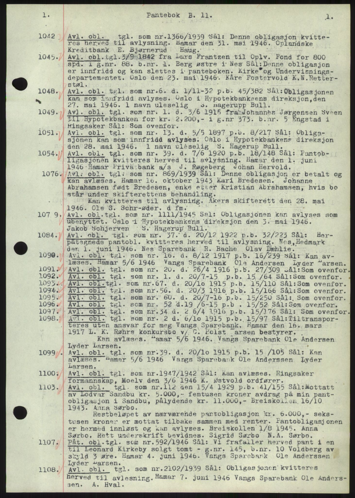 Nord-Hedmark sorenskriveri, SAH/TING-012/H/Hb/Hbf/L0011: Mortgage book no. B11, 1946-1946, Diary no: : 1042/1946