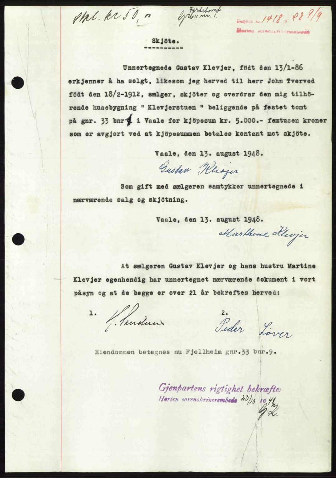 Horten sorenskriveri, AV/SAKO-A-133/G/Ga/Gaa/L0011: Mortgage book no. A-11, 1948-1948, Diary no: : 1418/1948