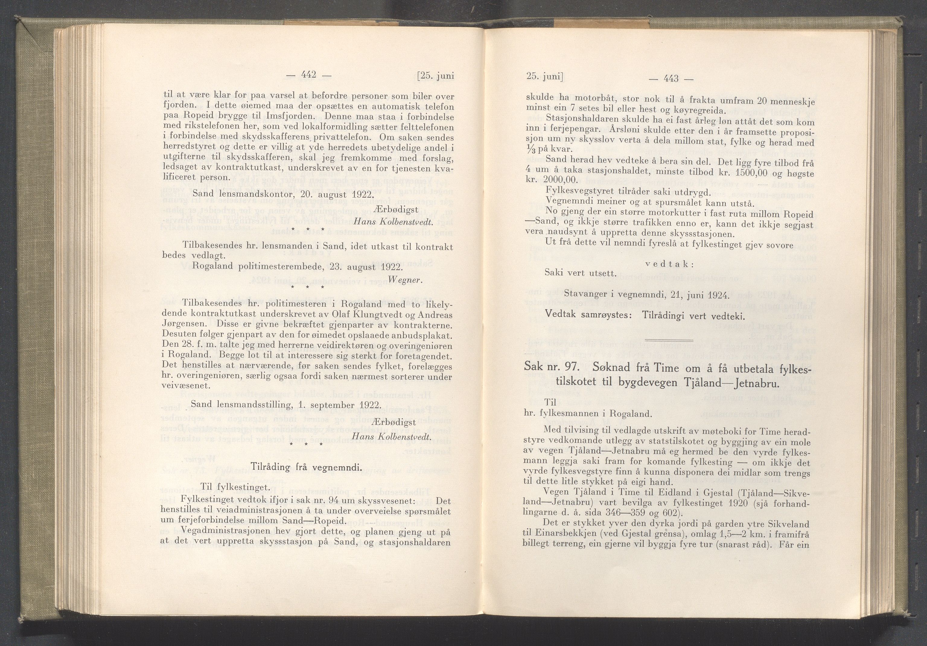 Rogaland fylkeskommune - Fylkesrådmannen , IKAR/A-900/A/Aa/Aaa/L0043: Møtebok , 1924, p. 442-443