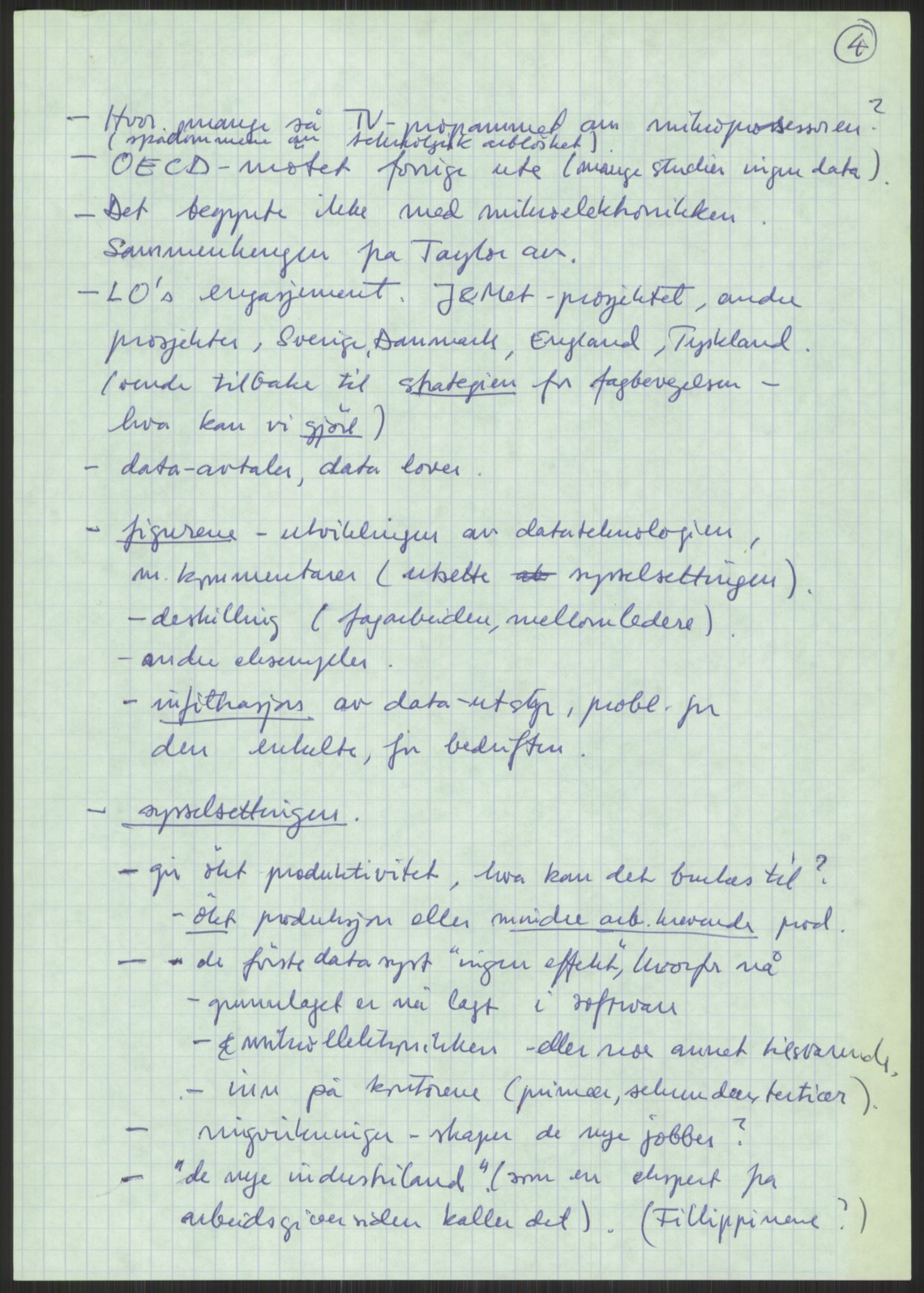 Nygaard, Kristen, AV/RA-PA-1398/F/Fi/L0006: Fagbevegelse, demokrati, Jern- og Metallprosjektet, 1970-2002, p. 15