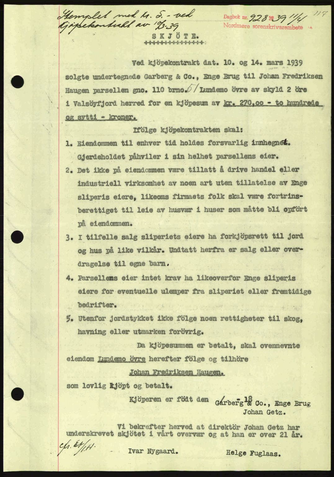 Nordmøre sorenskriveri, AV/SAT-A-4132/1/2/2Ca: Mortgage book no. A86, 1939-1939, Diary no: : 928/1939