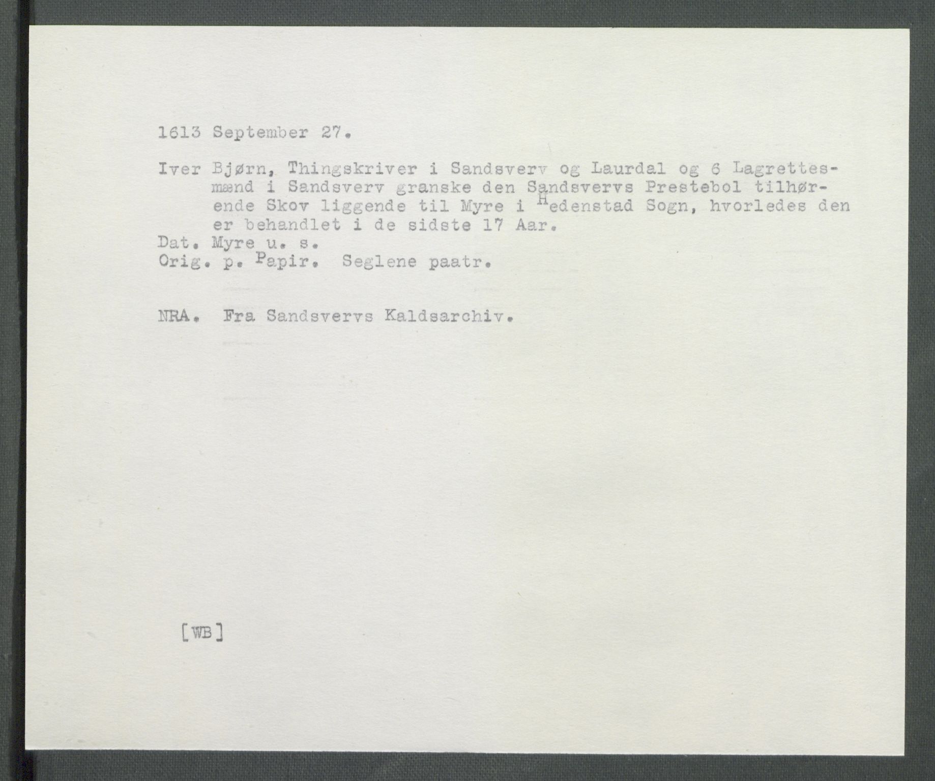 Riksarkivets diplomsamling, AV/RA-EA-5965/F02/L0122: Dokumenter, 1613, p. 53