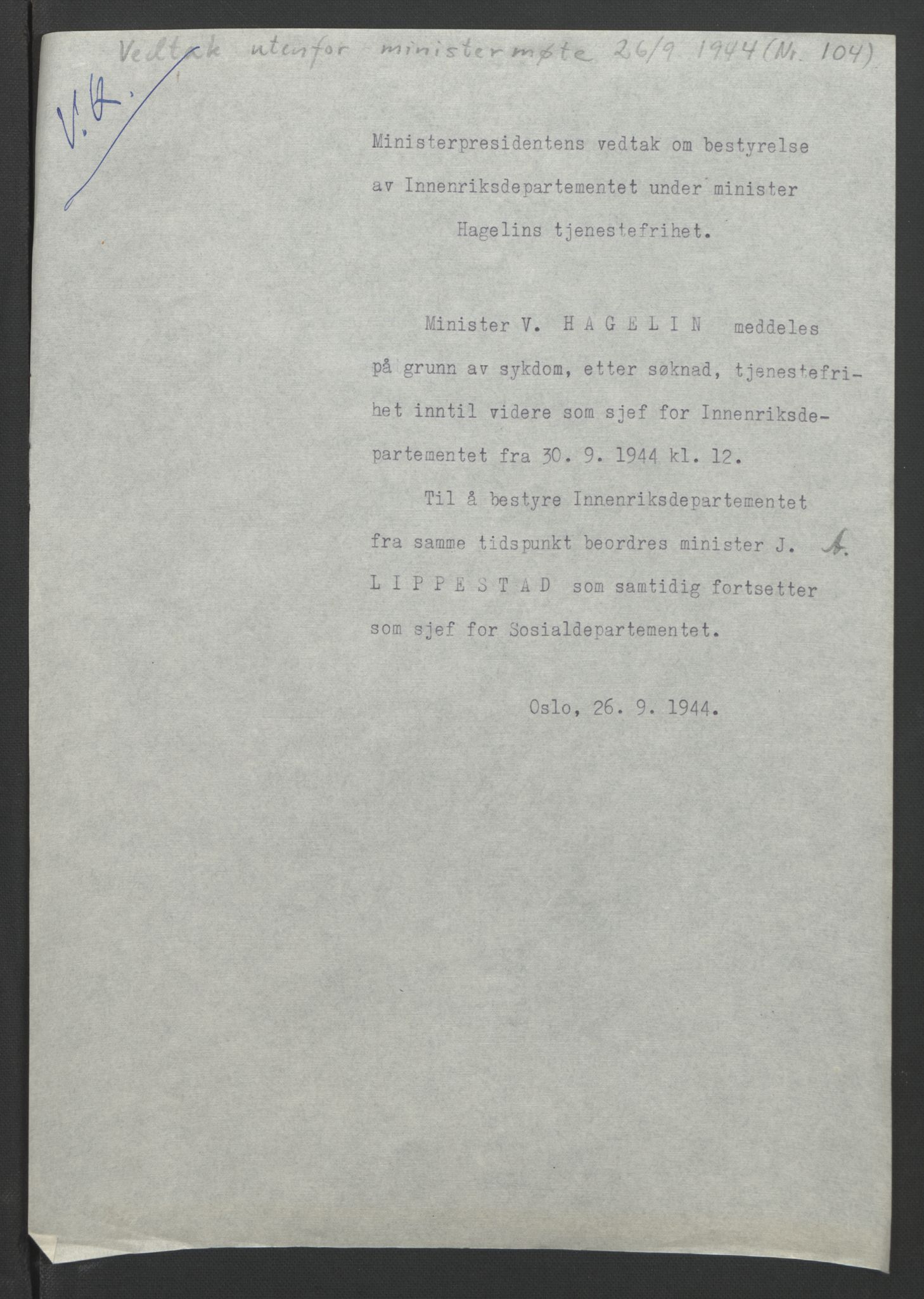 NS-administrasjonen 1940-1945 (Statsrådsekretariatet, de kommisariske statsråder mm), AV/RA-S-4279/D/Db/L0090: Foredrag til vedtak utenfor ministermøte, 1942-1945, p. 329