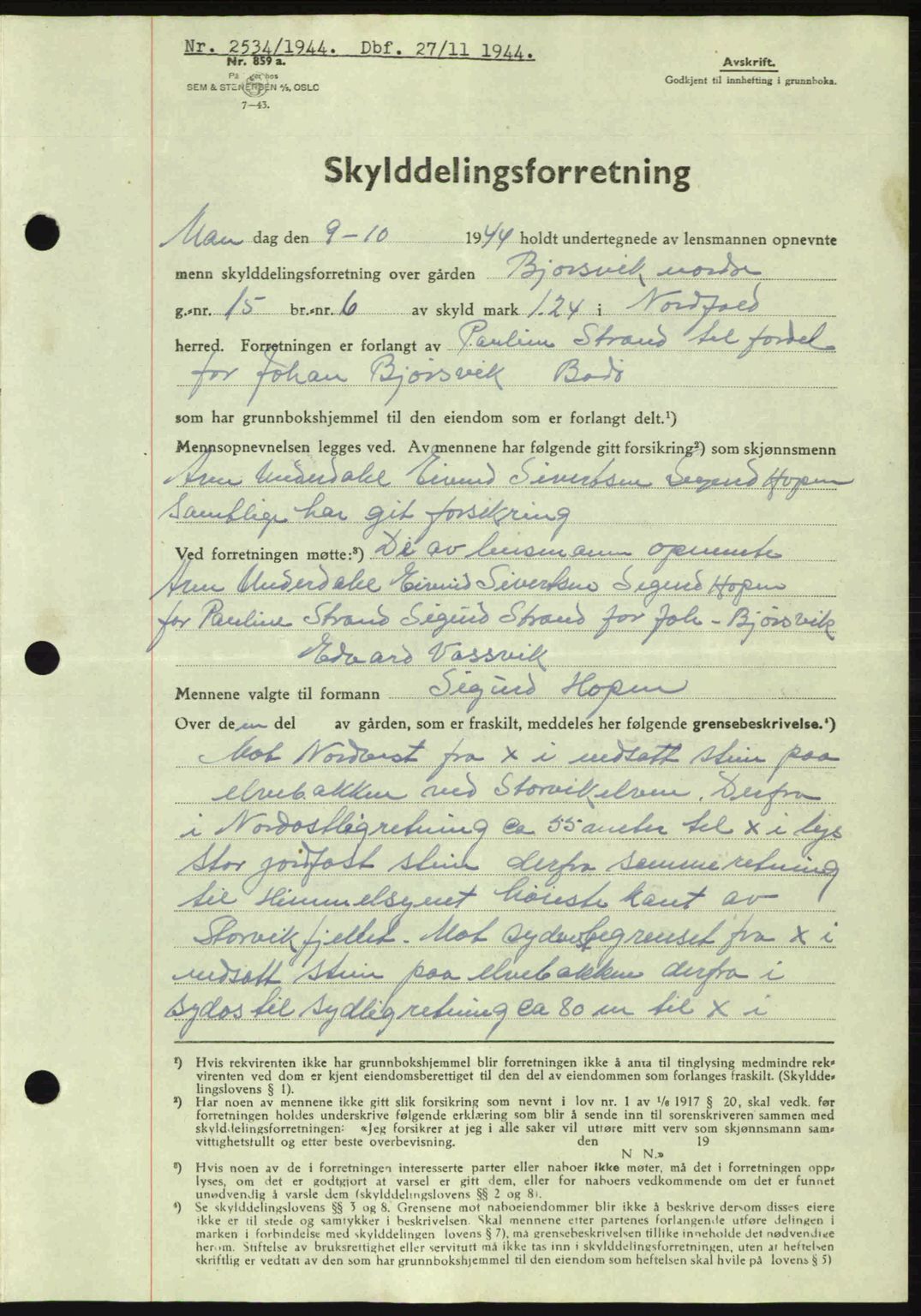 Salten sorenskriveri, AV/SAT-A-4578/1/2/2C: Mortgage book no. A14-15, 1943-1945, Diary no: : 2534/1944