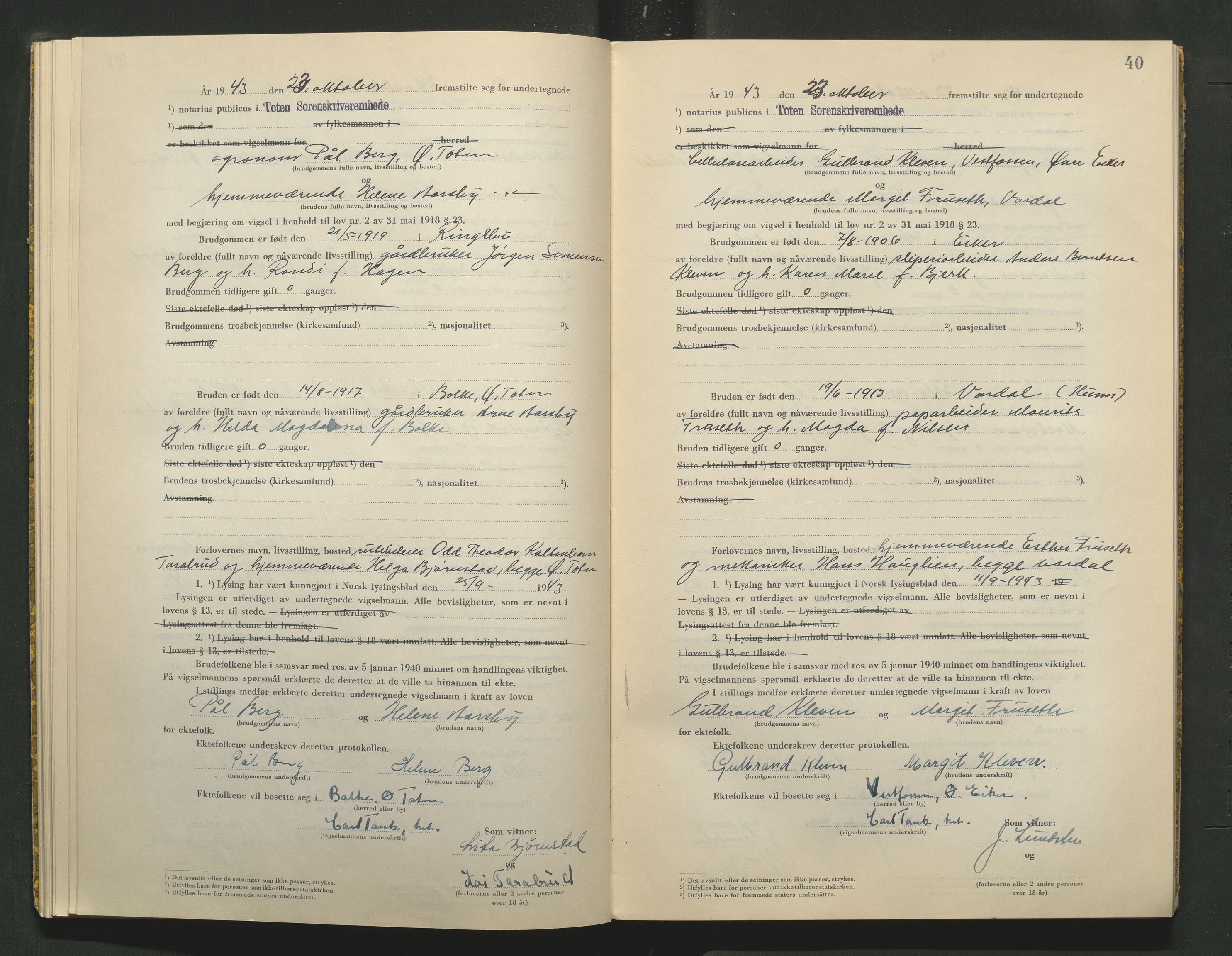 Toten tingrett, AV/SAH-TING-006/L/Lc/L0003: Vigselbok, 1943-1944, p. 40