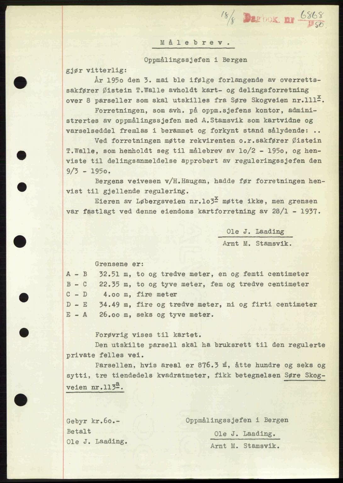 Byfogd og Byskriver i Bergen, AV/SAB-A-3401/03/03Bc/L0033: Mortgage book no. A26-27, 1950-1950, Diary no: : 6868/1950