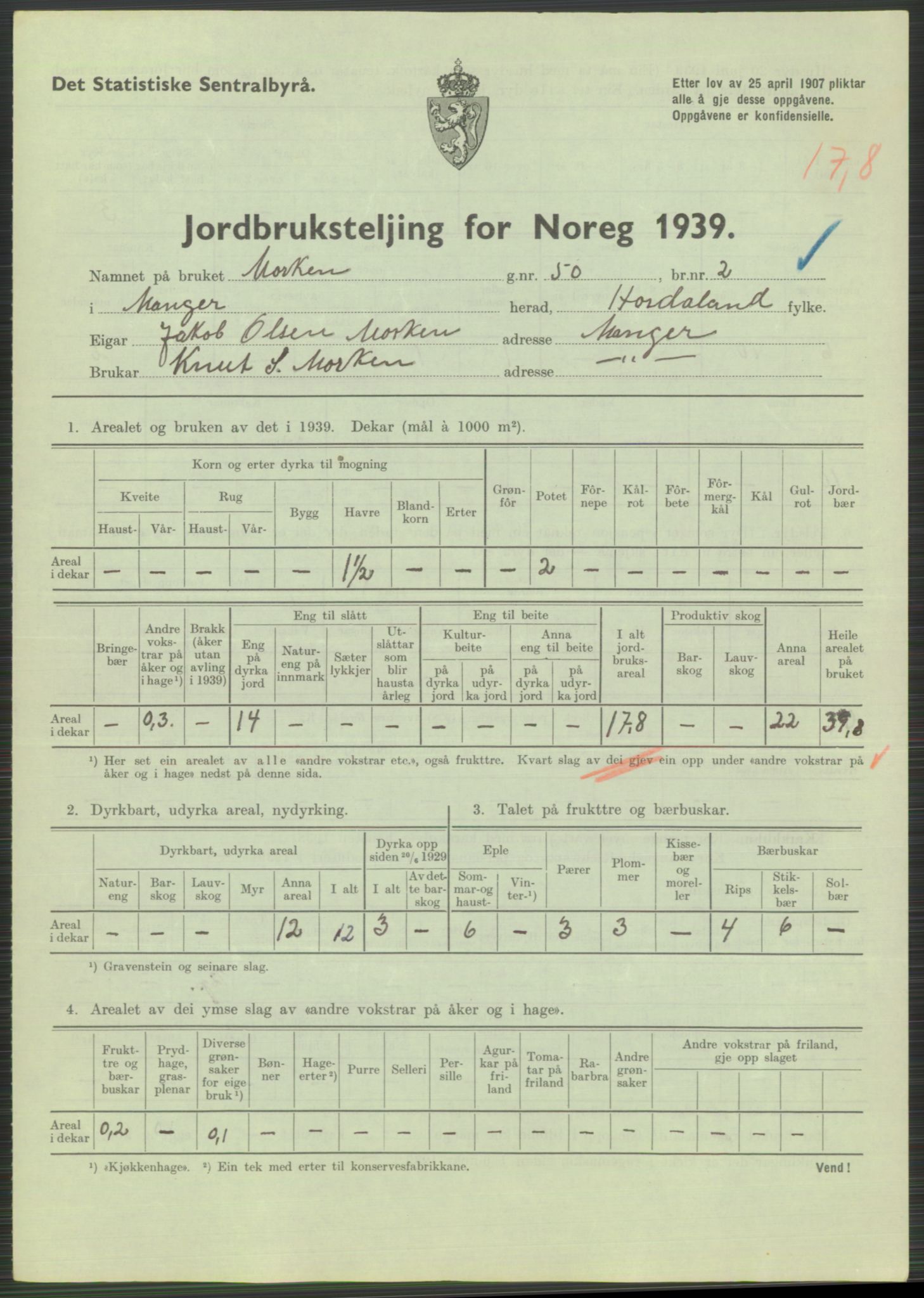 Statistisk sentralbyrå, Næringsøkonomiske emner, Jordbruk, skogbruk, jakt, fiske og fangst, AV/RA-S-2234/G/Gb/L0211: Hordaland: Herdla, Hjelme og Manger, 1939, p. 1465