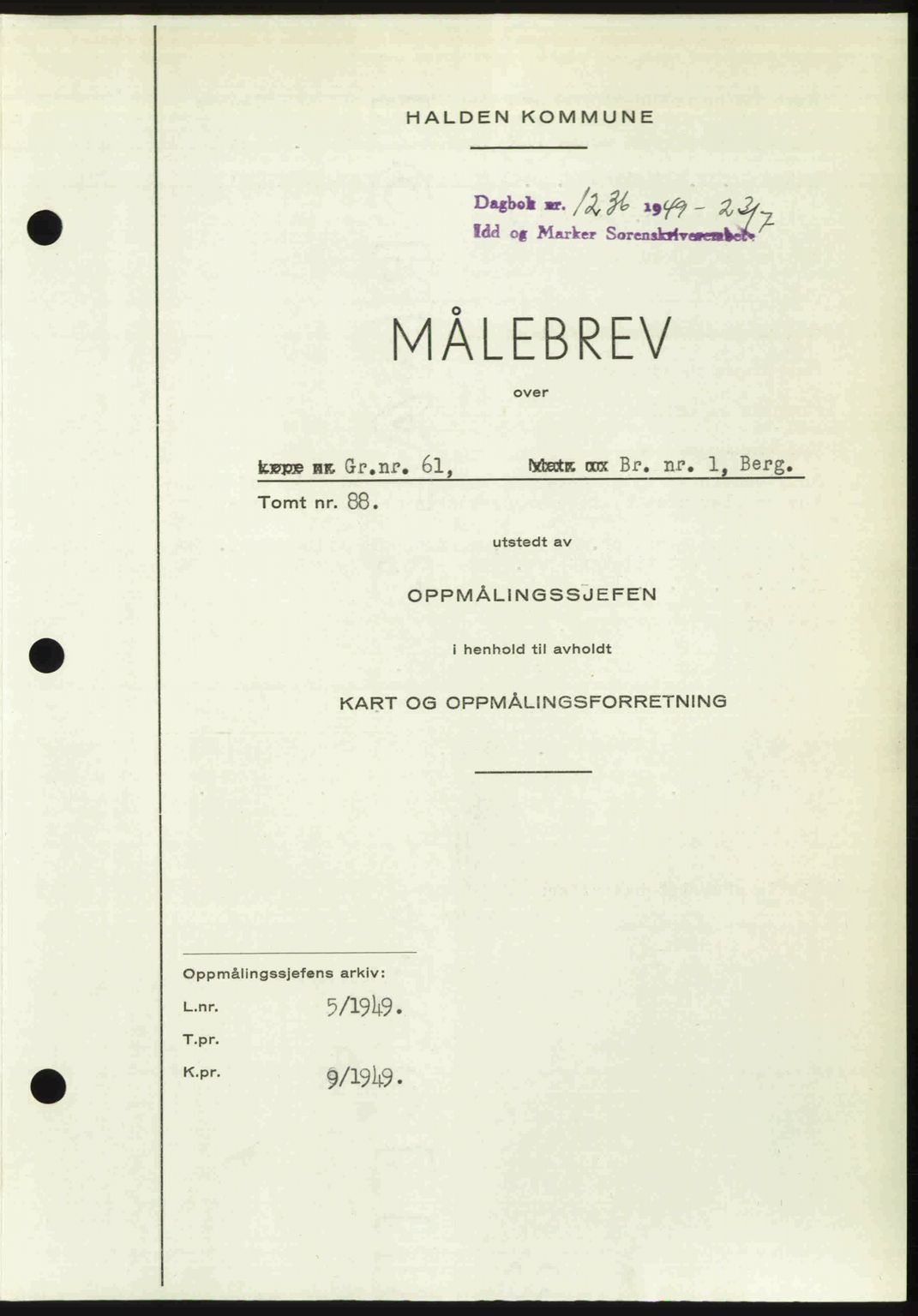 Idd og Marker sorenskriveri, AV/SAO-A-10283/G/Gb/Gbb/L0012: Mortgage book no. A12, 1949-1949, Diary no: : 1236/1949