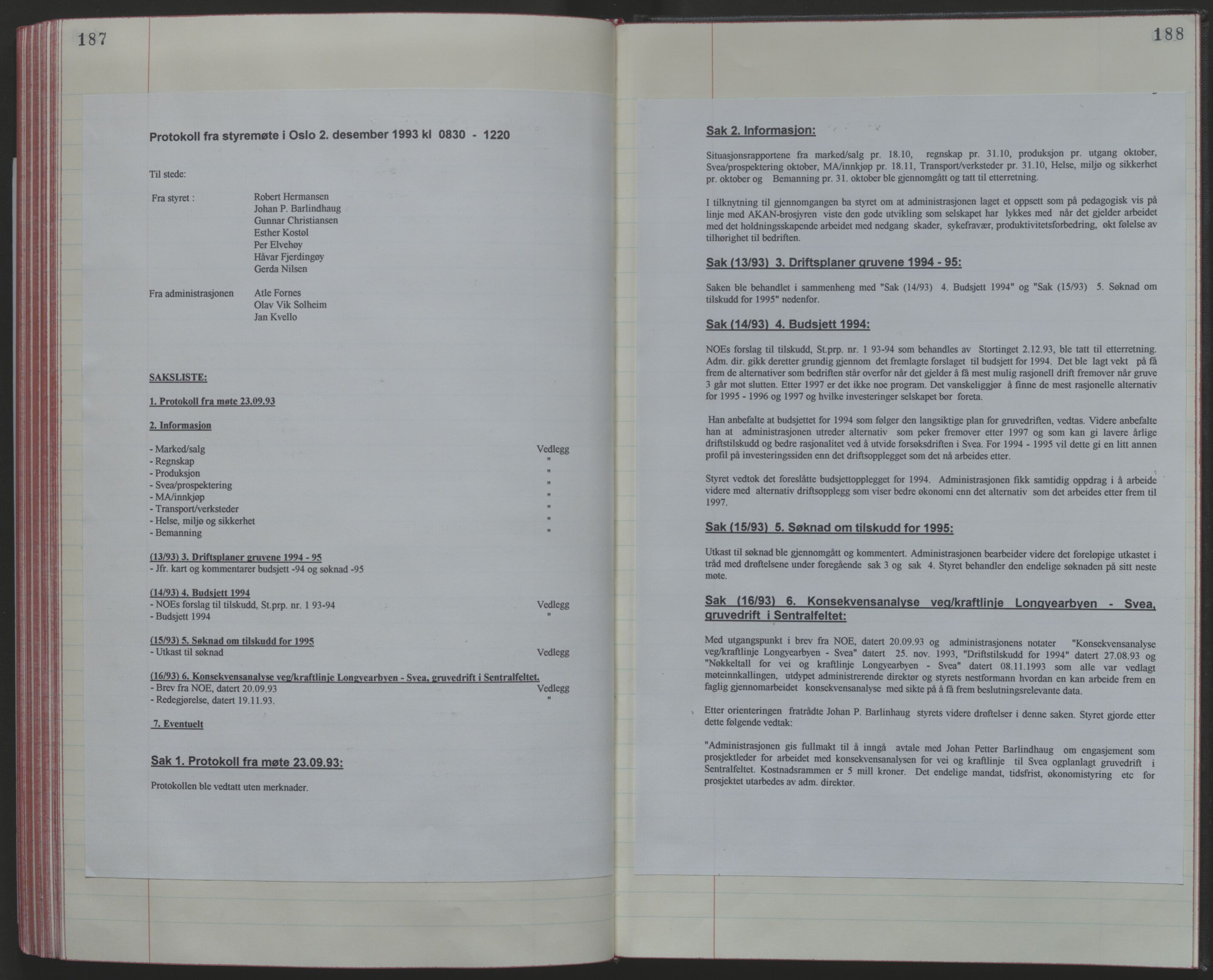Store Norske Spitsbergen Kulkompani A/S, AV/SATØ-P-0073/09/A/Ab/Aba/L0003: Styreprotokoll 8, 1987-1994, p. 187-188