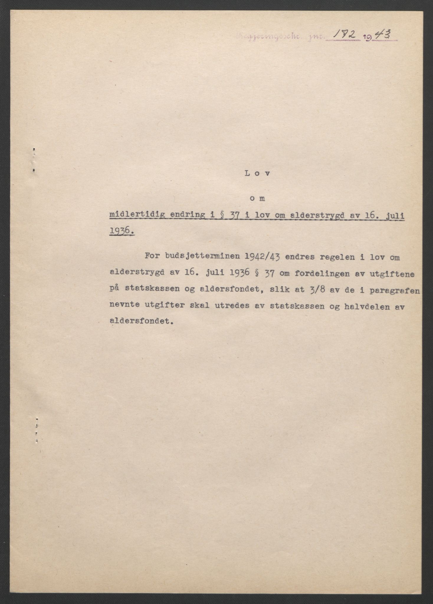 NS-administrasjonen 1940-1945 (Statsrådsekretariatet, de kommisariske statsråder mm), RA/S-4279/D/Db/L0099: Lover, 1943, p. 390