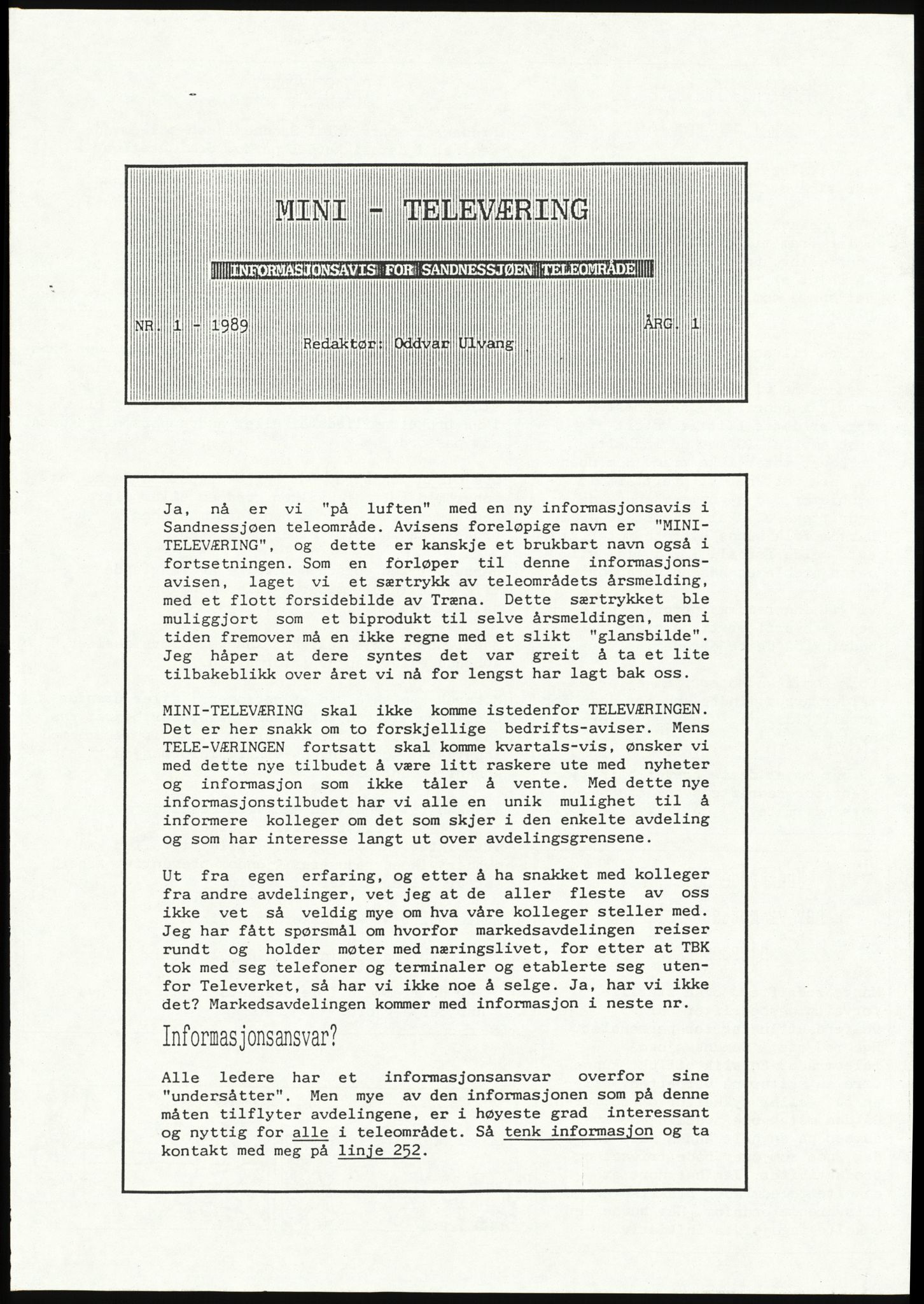 Televerket, Sandnessjøen teleområde, SAT/A-5303/F/L0055/0003: Korrespondanse / Bedriftsavisen Mini-Televæringen, 1989-1992