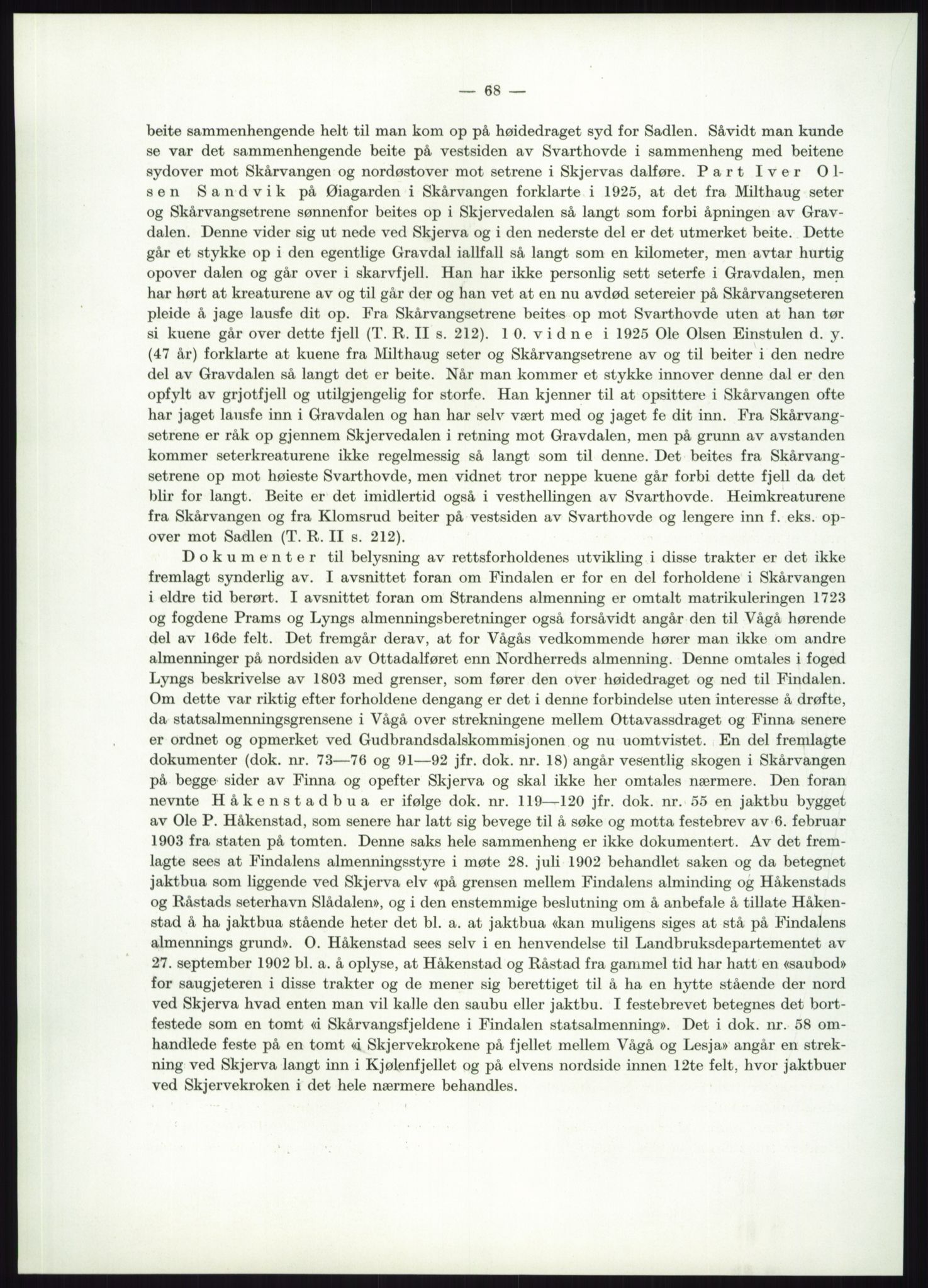 Høyfjellskommisjonen, AV/RA-S-1546/X/Xa/L0001: Nr. 1-33, 1909-1953, p. 5615