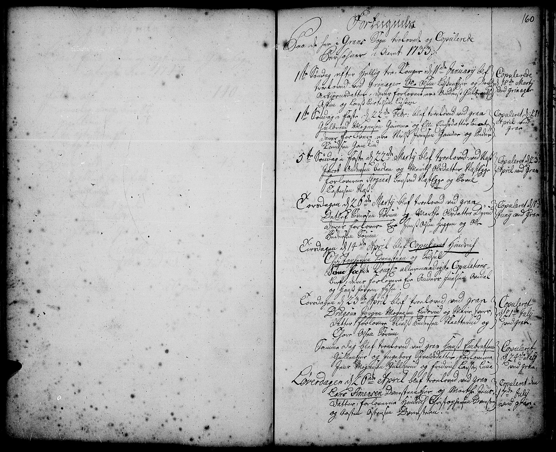Gran prestekontor, SAH/PREST-112/H/Ha/Haa/L0002: Parish register (official) no. 2, 1732-1744, p. 160
