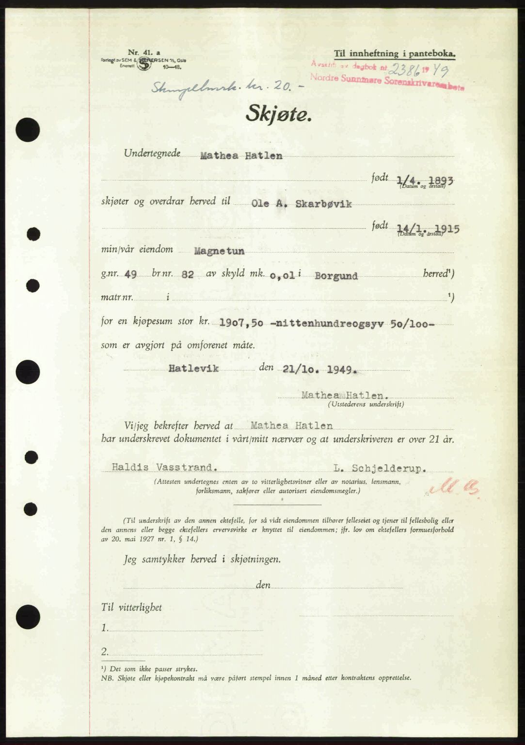 Nordre Sunnmøre sorenskriveri, AV/SAT-A-0006/1/2/2C/2Ca: Mortgage book no. A32, 1949-1949, Diary no: : 2386/1949