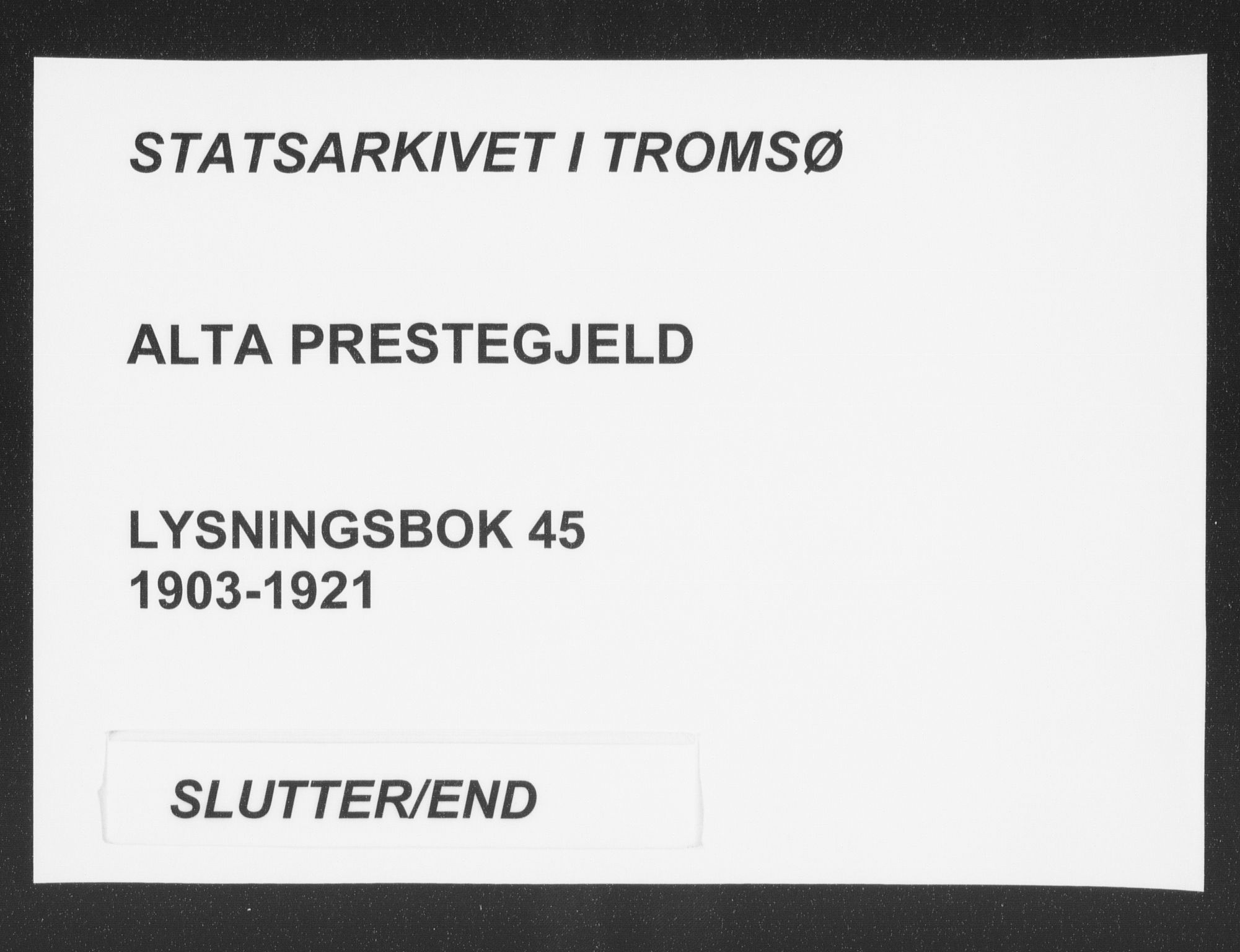 Alta sokneprestkontor, AV/SATØ-S-1338/I/Ib/L0045: Banns register no. 45, 1903-1921