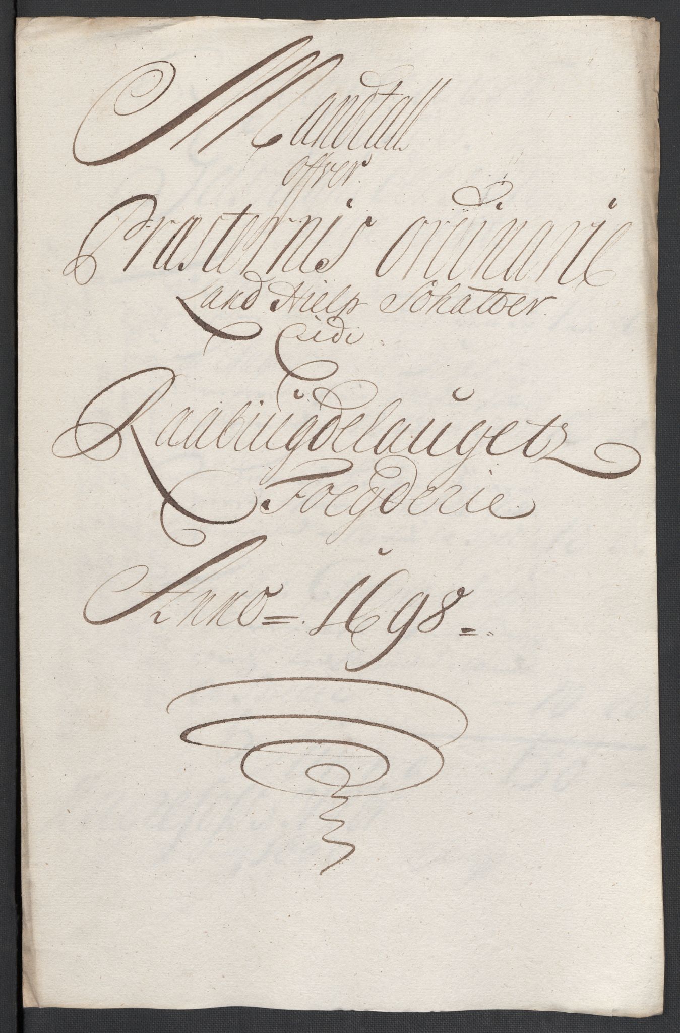 Rentekammeret inntil 1814, Reviderte regnskaper, Fogderegnskap, RA/EA-4092/R40/L2445: Fogderegnskap Råbyggelag, 1697-1699, p. 157