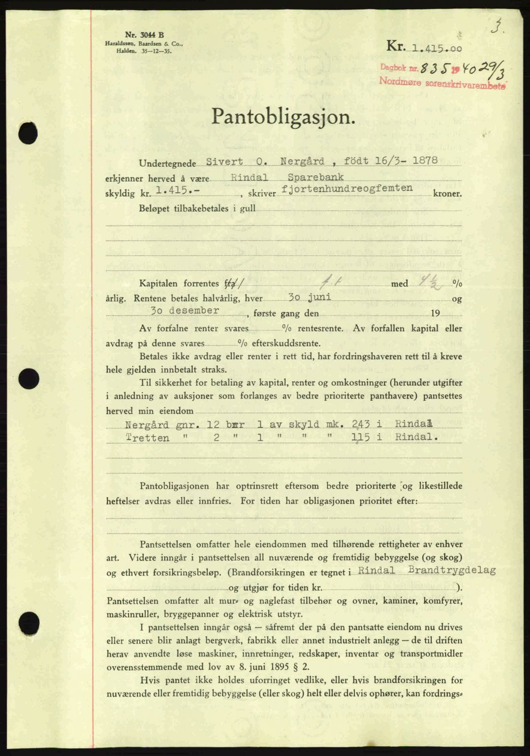 Nordmøre sorenskriveri, AV/SAT-A-4132/1/2/2Ca: Mortgage book no. B87, 1940-1941, Diary no: : 835/1940