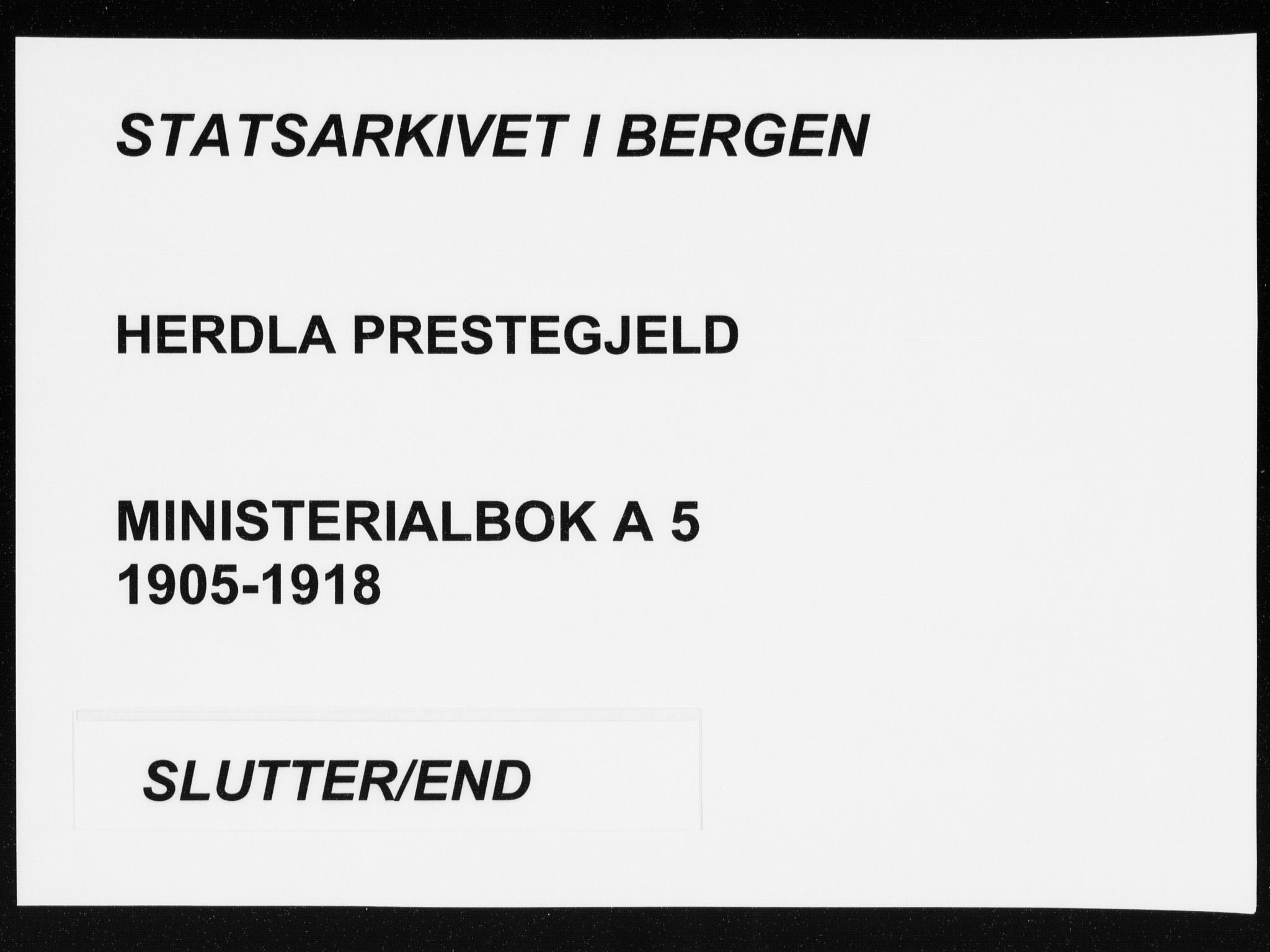 Herdla Sokneprestembete, SAB/A-75701/H/Haa: Parish register (official) no. A 5, 1905-1918