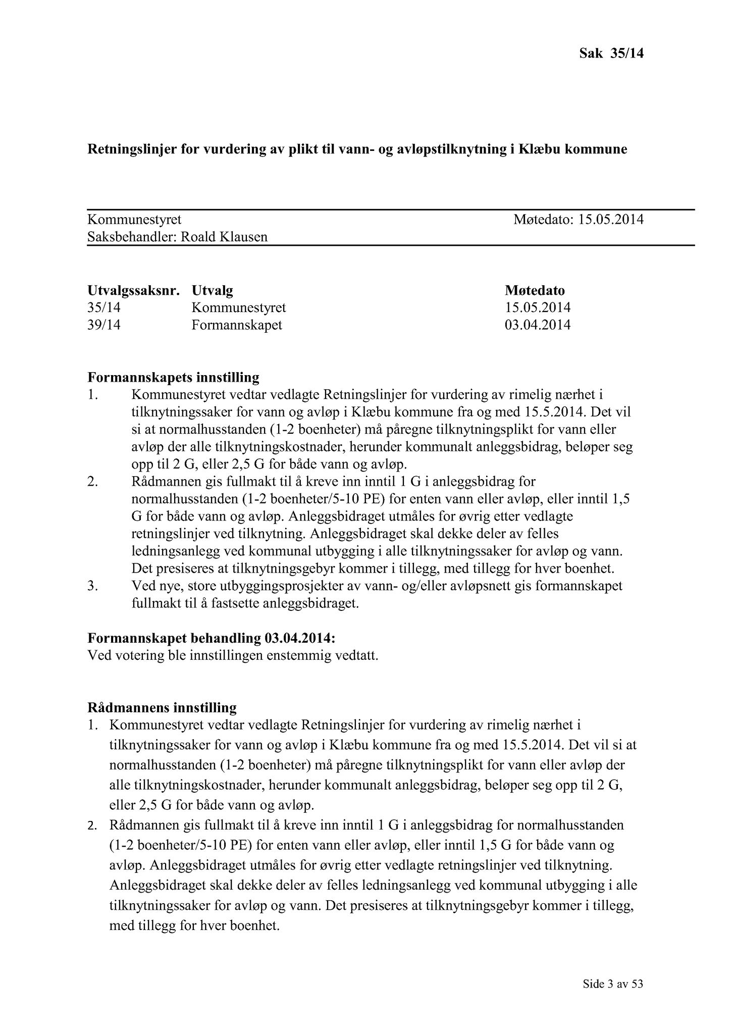 Klæbu Kommune, TRKO/KK/01-KS/L007: Kommunestyret - Møtedokumenter, 2014, p. 1091