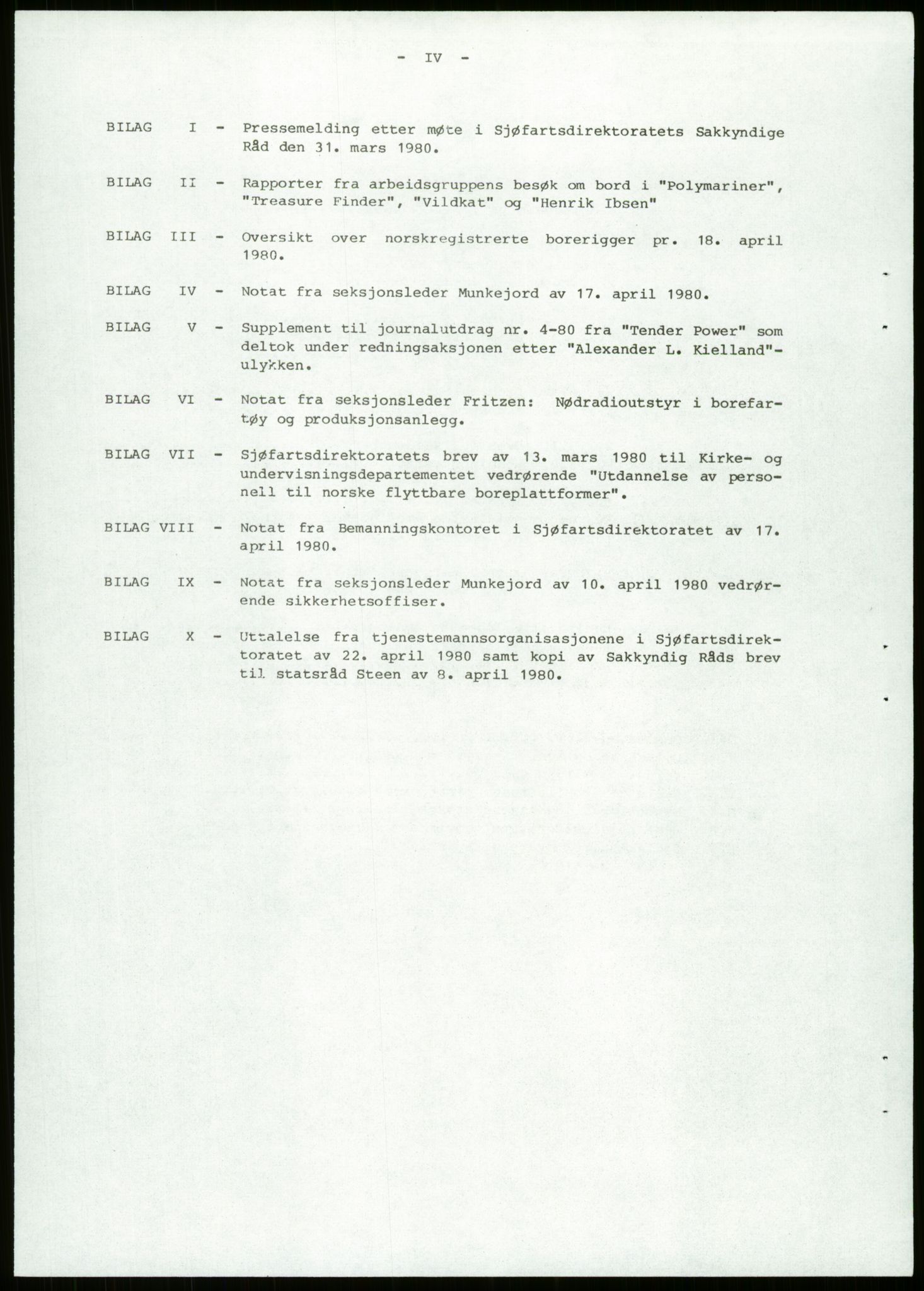 Justisdepartementet, Granskningskommisjonen ved Alexander Kielland-ulykken 27.3.1980, RA/S-1165/D/L0013: H Sjøfartsdirektoratet og Skipskontrollen (H25-H43, H45, H47-H48, H50, H52)/I Det norske Veritas (I34, I41, I47), 1980-1981, p. 265