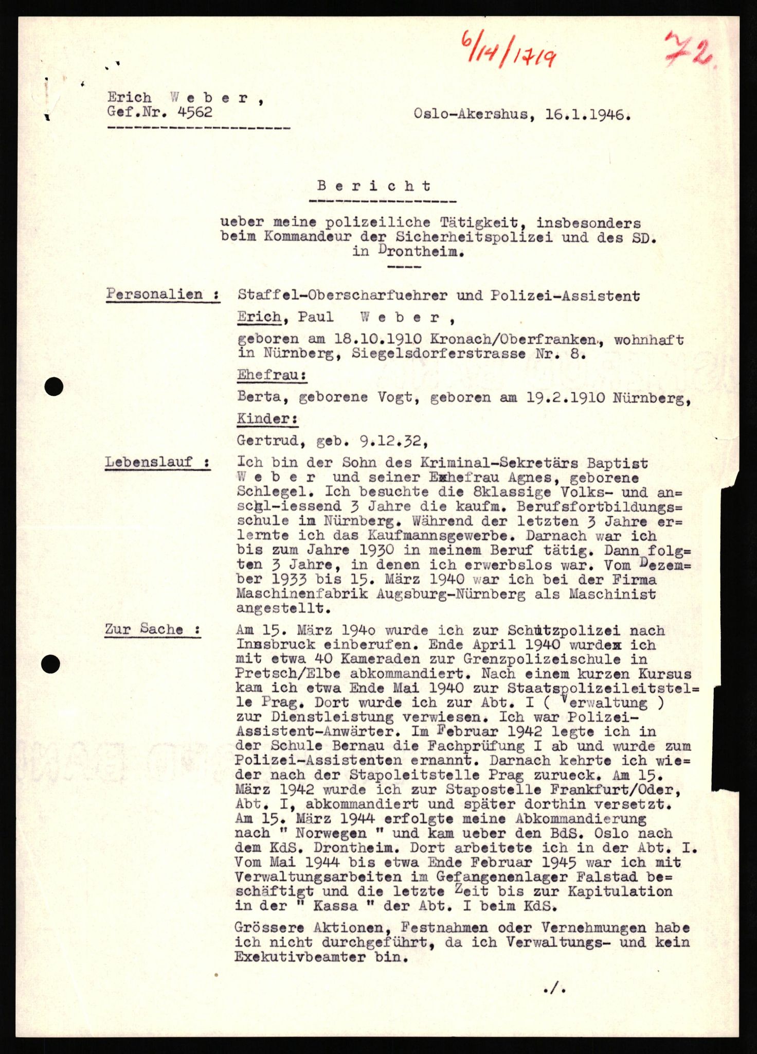 Forsvaret, Forsvarets overkommando II, AV/RA-RAFA-3915/D/Db/L0035: CI Questionaires. Tyske okkupasjonsstyrker i Norge. Tyskere., 1945-1946, p. 9