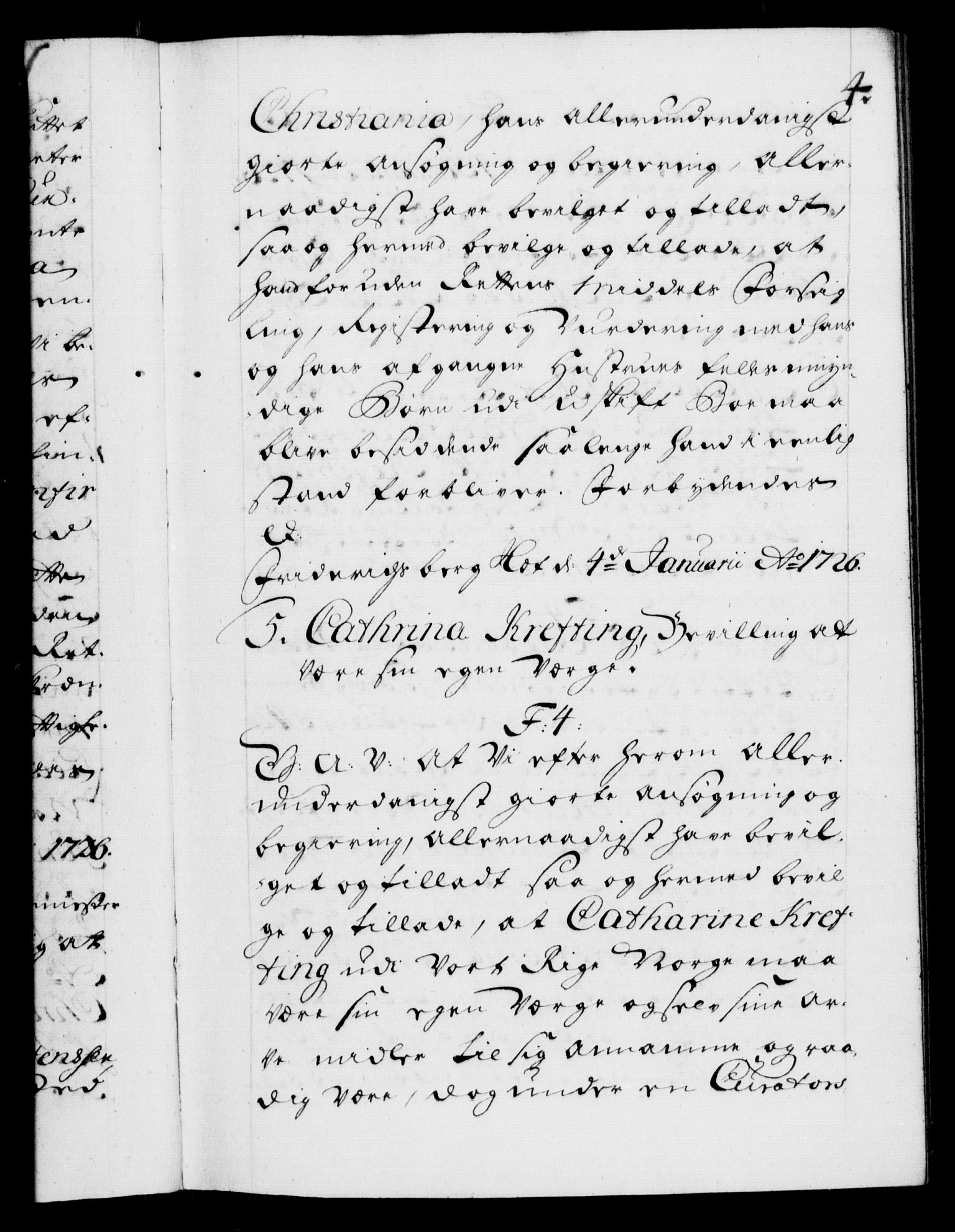 Danske Kanselli 1572-1799, AV/RA-EA-3023/F/Fc/Fca/Fcaa/L0025: Norske registre, 1726-1728, p. 4a