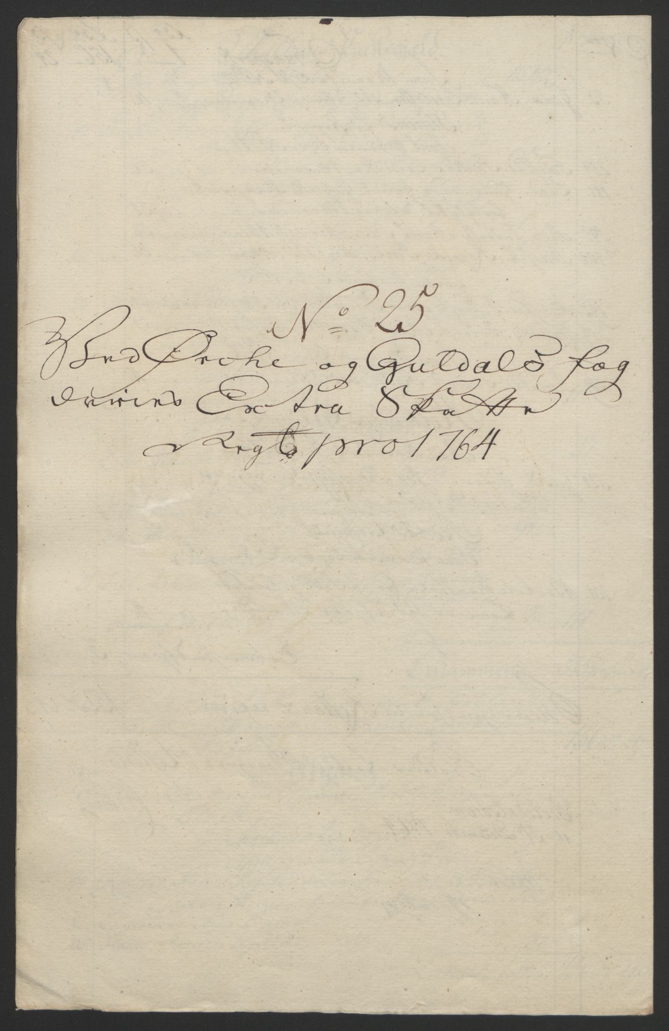 Rentekammeret inntil 1814, Reviderte regnskaper, Fogderegnskap, RA/EA-4092/R60/L4094: Ekstraskatten Orkdal og Gauldal, 1762-1765, p. 217