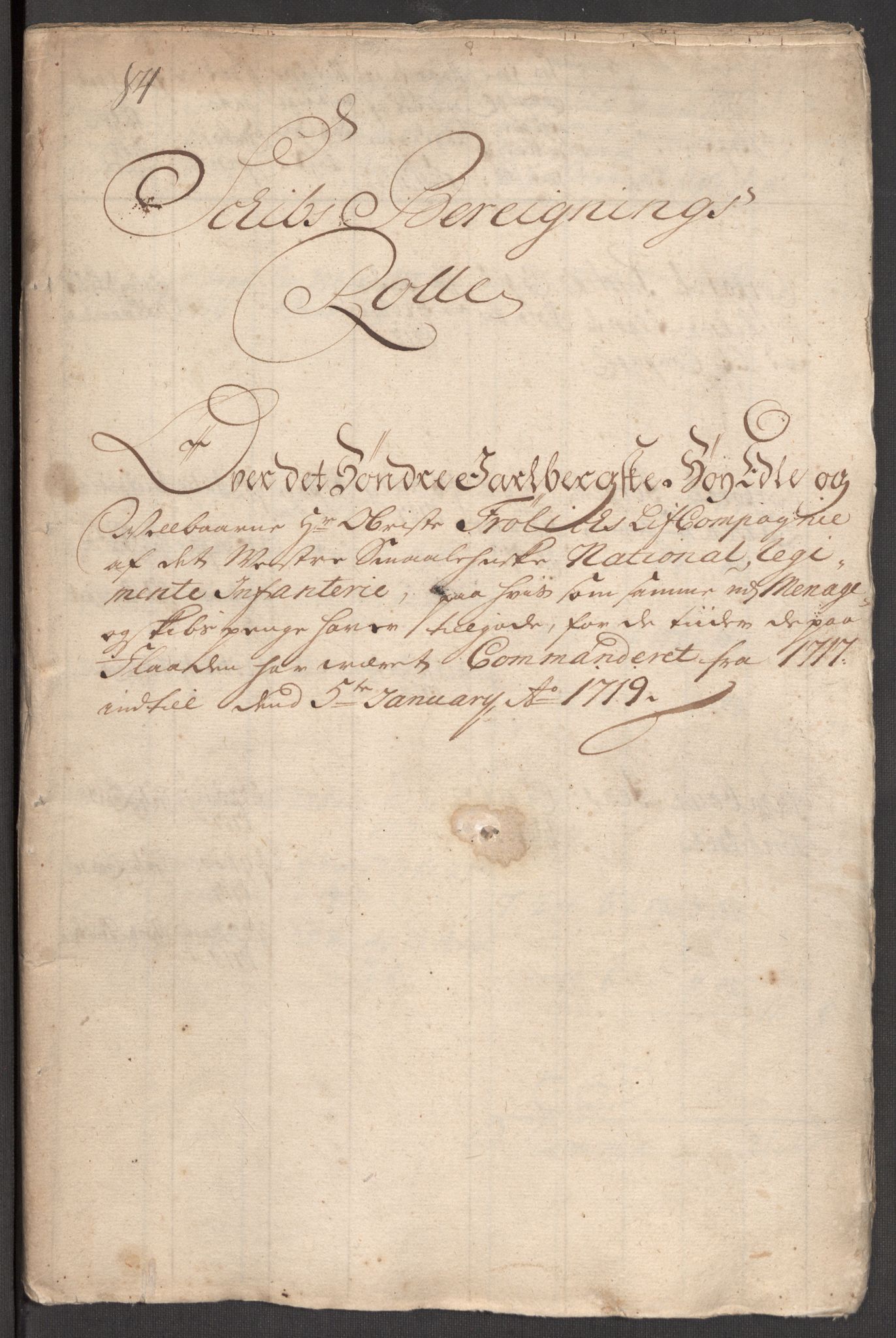 Kommanderende general (KG I) med Det norske krigsdirektorium, AV/RA-EA-5419/E/Eb/L0001: Ruller over noen kompanier som tjenestegjorde på flåten, 1712-1721, p. 1