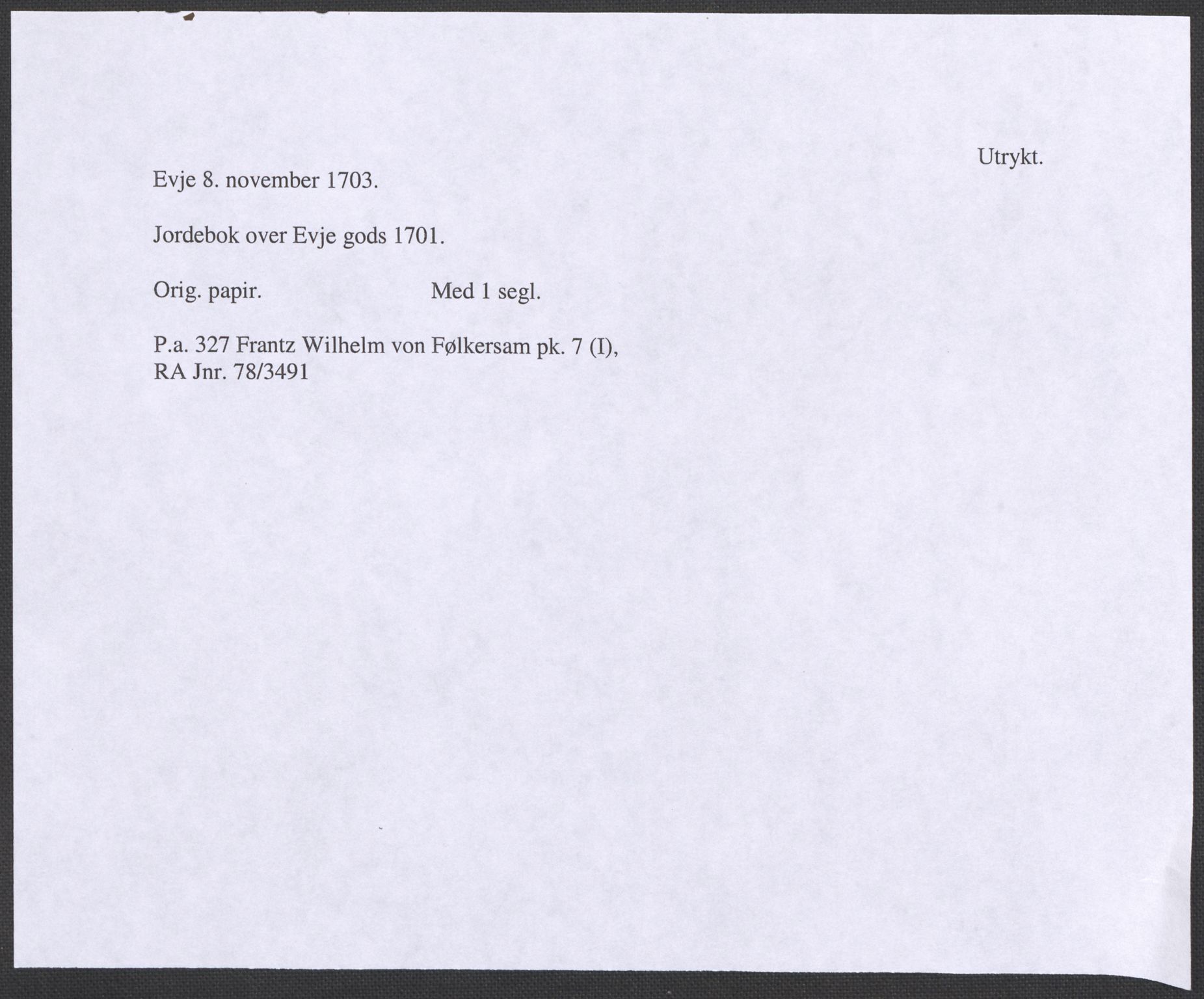Riksarkivets diplomsamling, RA/EA-5965/F12/L0004: Pk. 7 (I), 1490-1729, p. 95