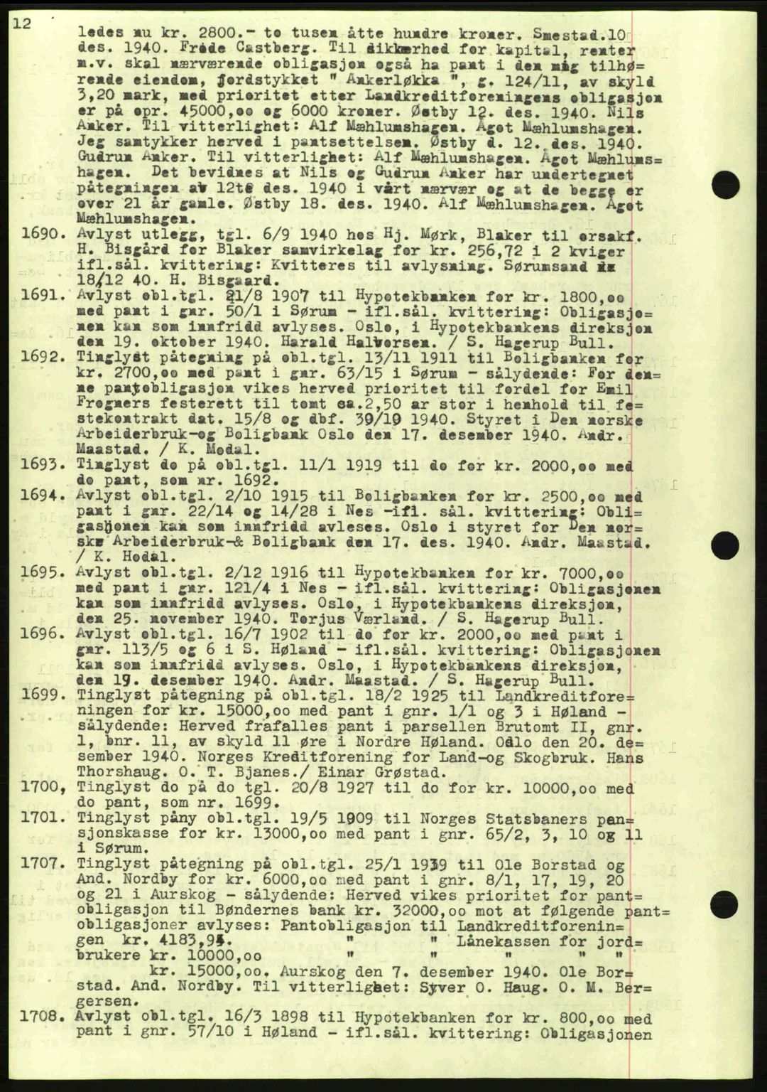 Nes tingrett, AV/SAO-A-10548/G/Gb/Gbb/L0011: Mortgage book no. 55, 1940-1941, Diary no: : 1690/1940