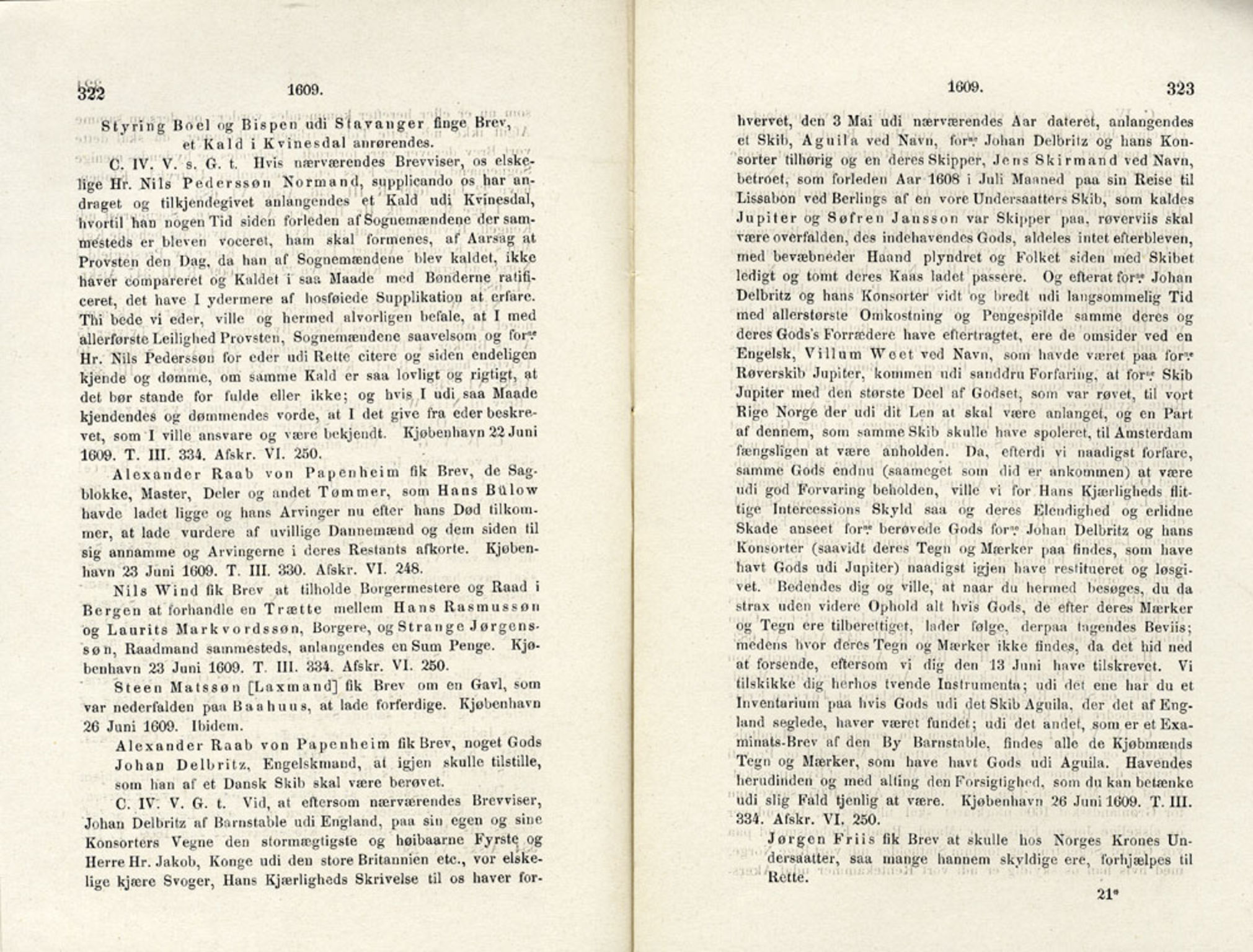 Publikasjoner utgitt av Det Norske Historiske Kildeskriftfond, PUBL/-/-/-: Norske Rigs-Registranter, bind 4, 1603-1618, p. 322-323