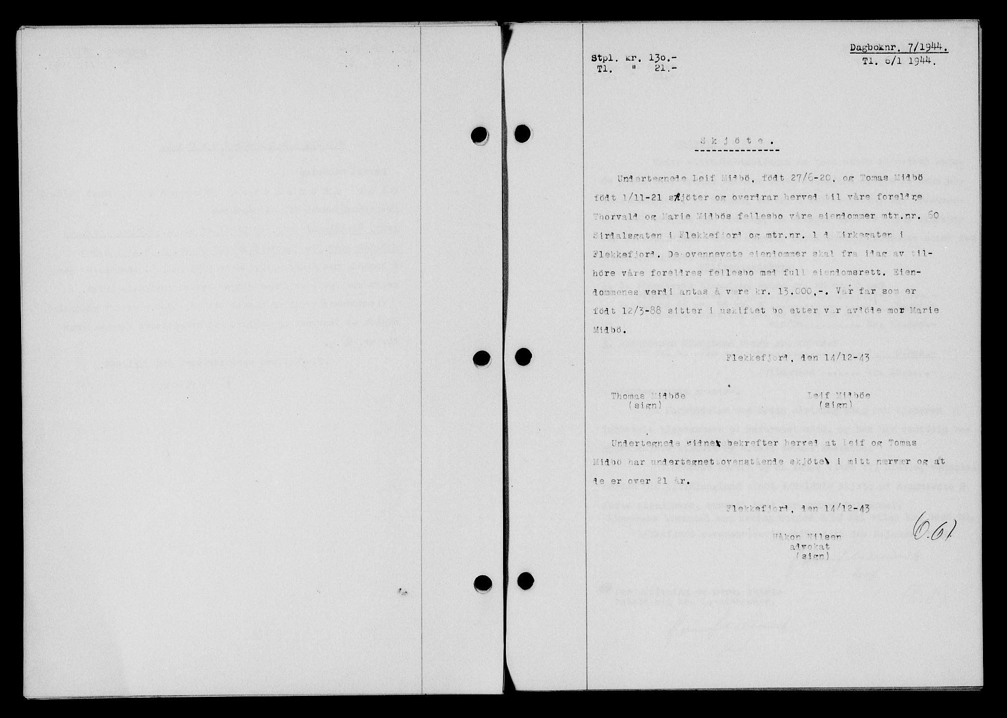 Flekkefjord sorenskriveri, SAK/1221-0001/G/Gb/Gba/L0058: Mortgage book no. A-6, 1942-1944, Diary no: : 7/1944