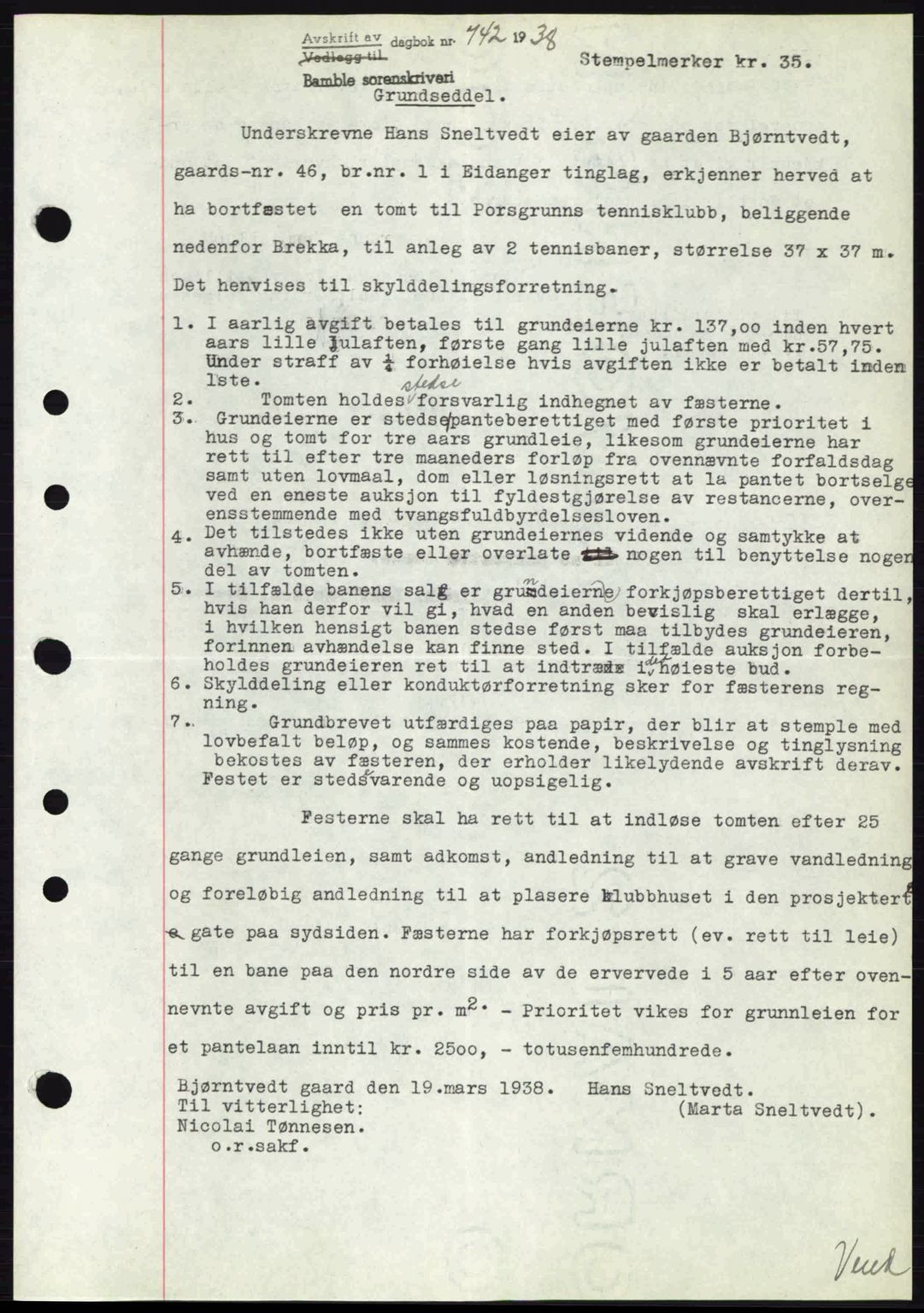 Bamble sorenskriveri, AV/SAKO-A-214/G/Ga/Gag/L0002: Mortgage book no. A-2, 1937-1938, Diary no: : 742/1938