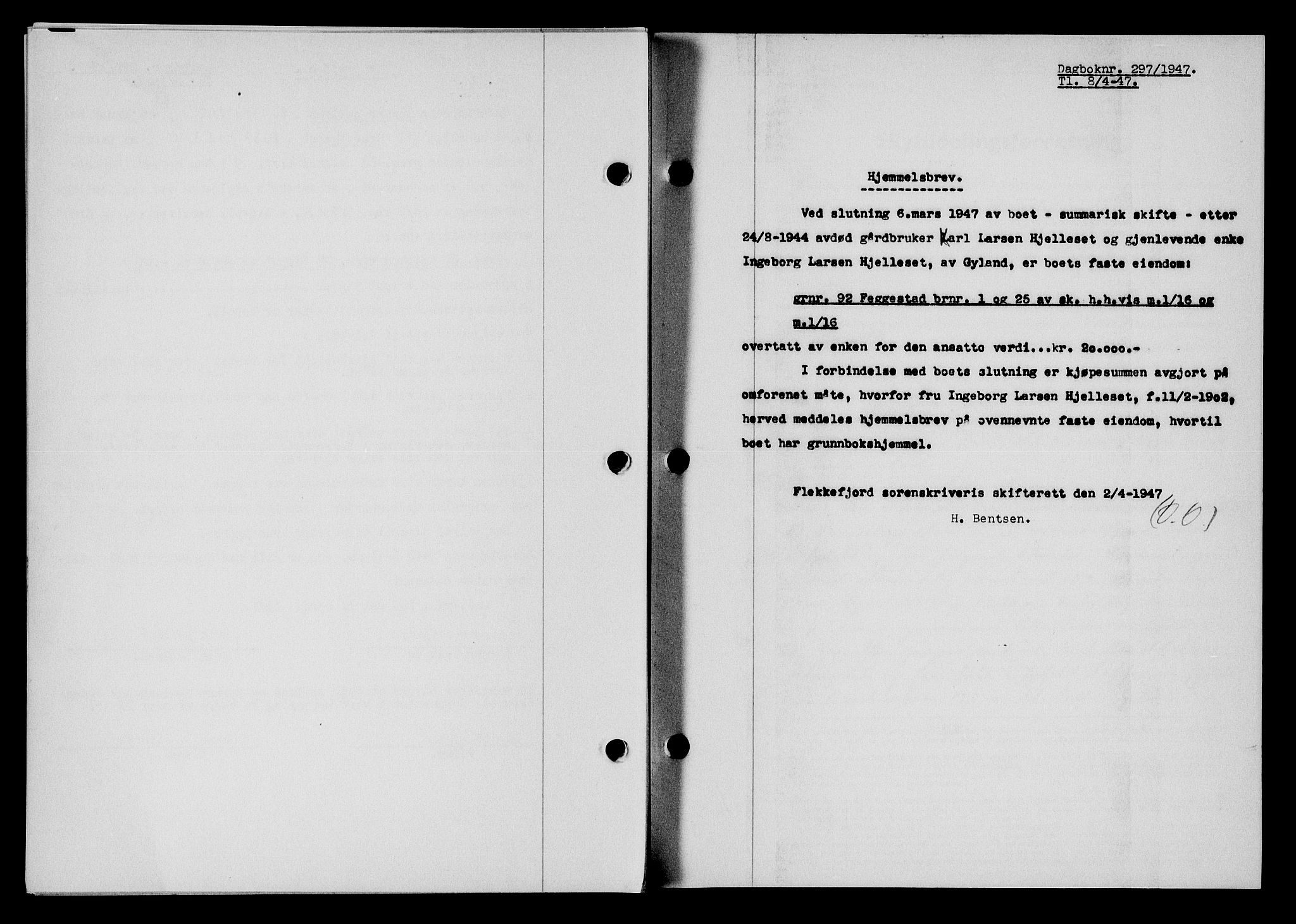 Flekkefjord sorenskriveri, SAK/1221-0001/G/Gb/Gba/L0061: Mortgage book no. A-9, 1946-1947, Diary no: : 297/1947