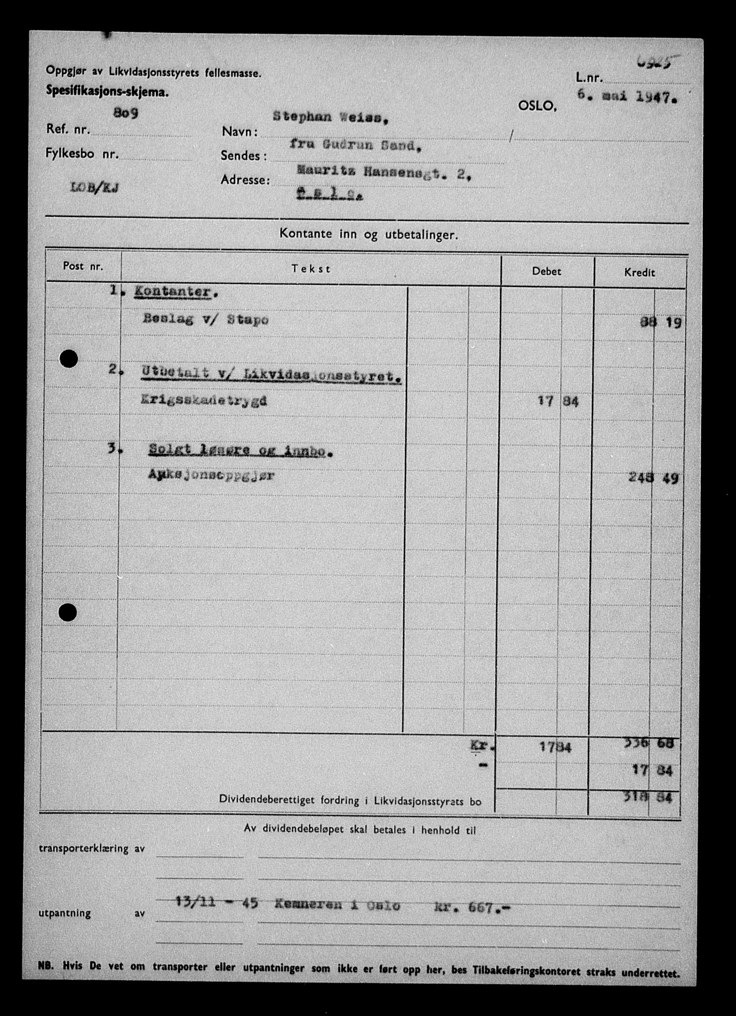 Justisdepartementet, Tilbakeføringskontoret for inndratte formuer, AV/RA-S-1564/H/Hc/Hcc/L0986: --, 1945-1947, p. 270